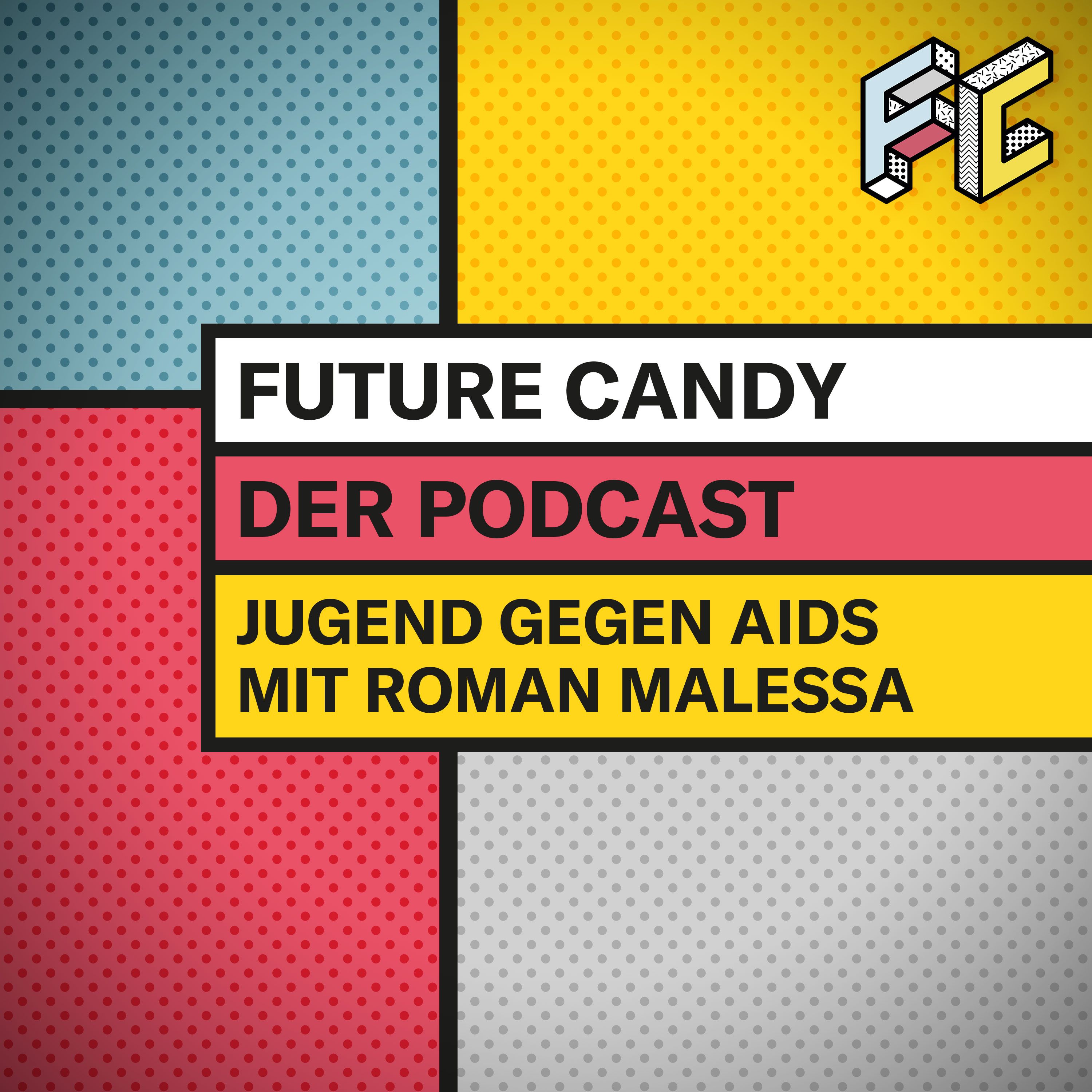 Der FUTURE CANDY Podcast - Mit Nick Sohnemann