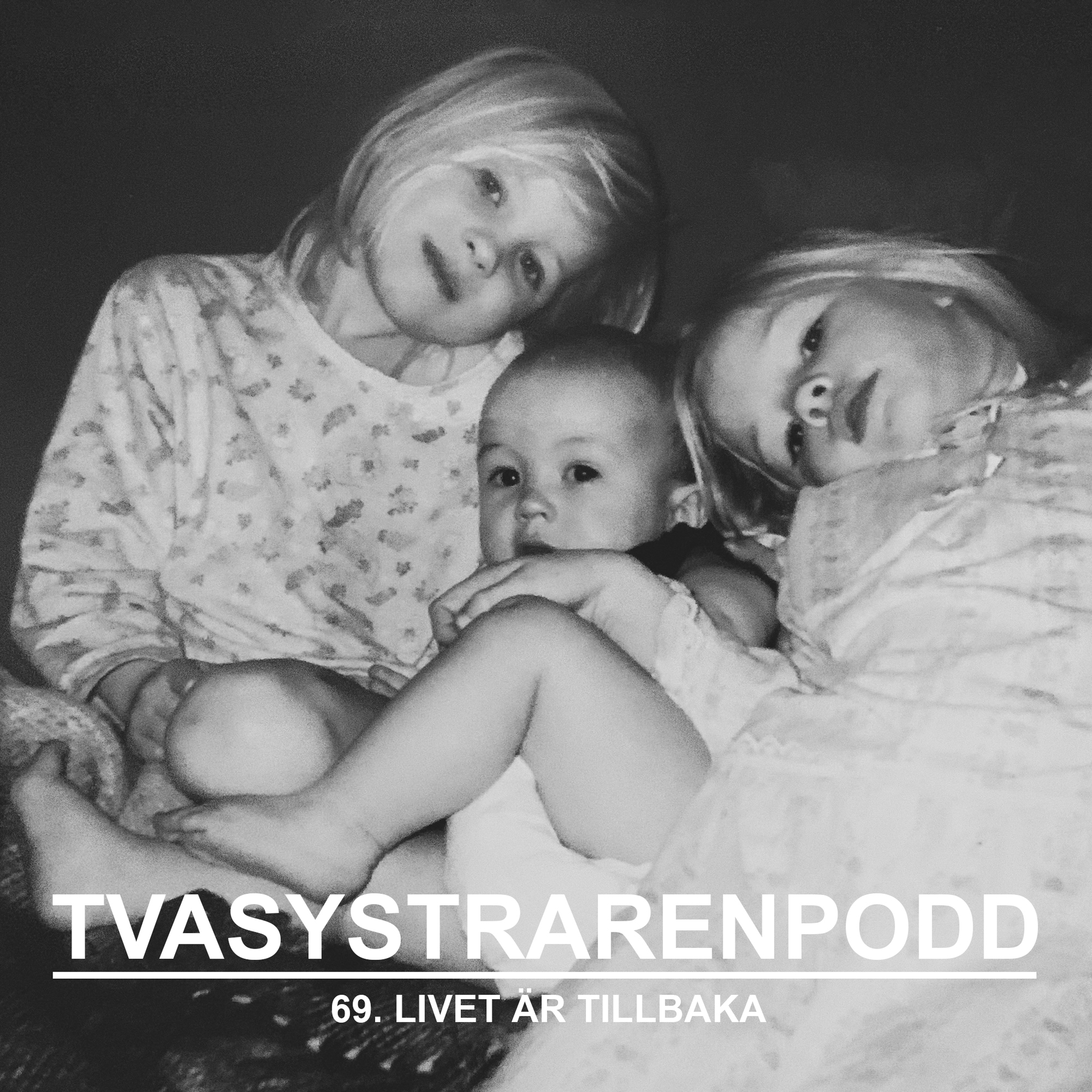 69. Livet är tillbaka episode artwork