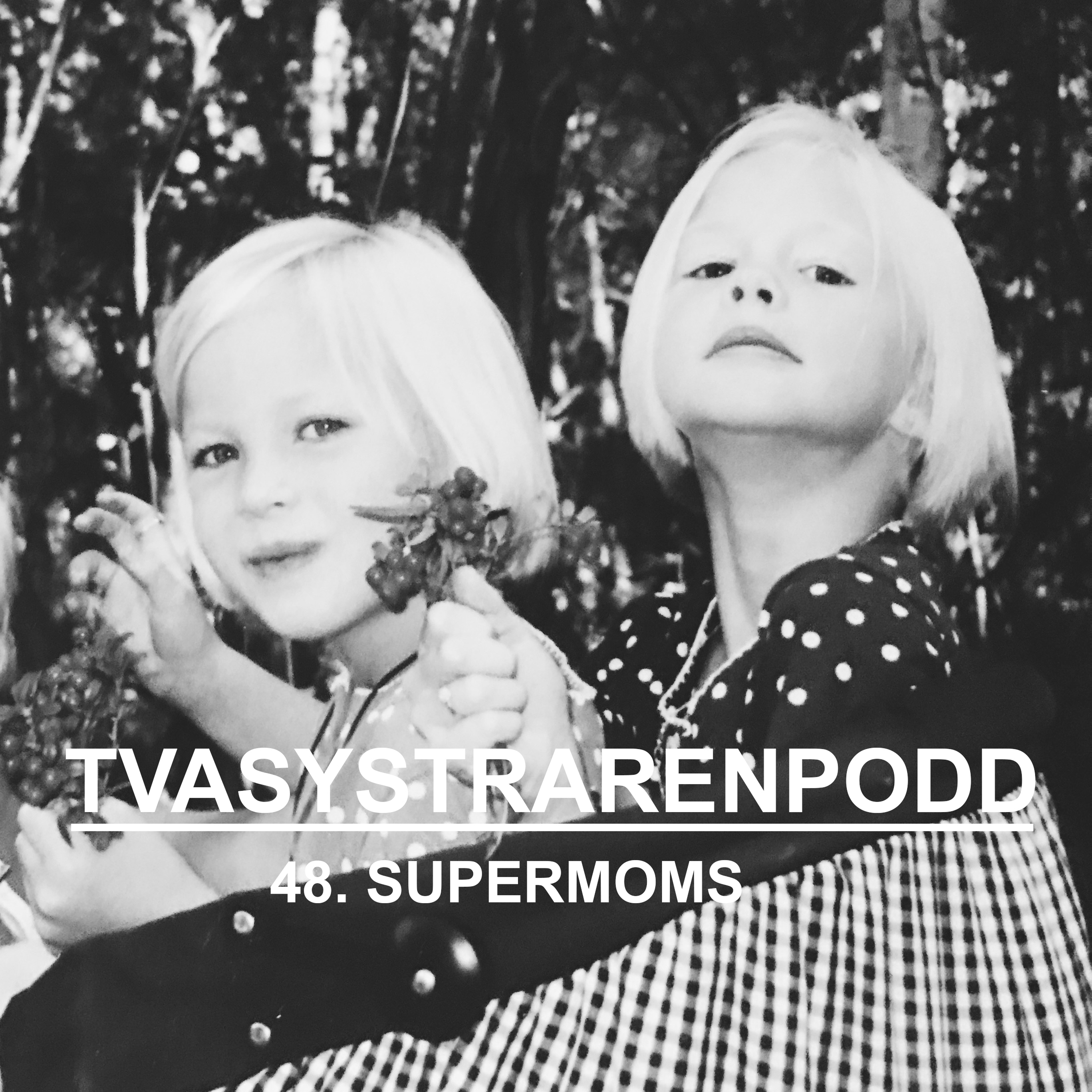 Två systrar en podd
