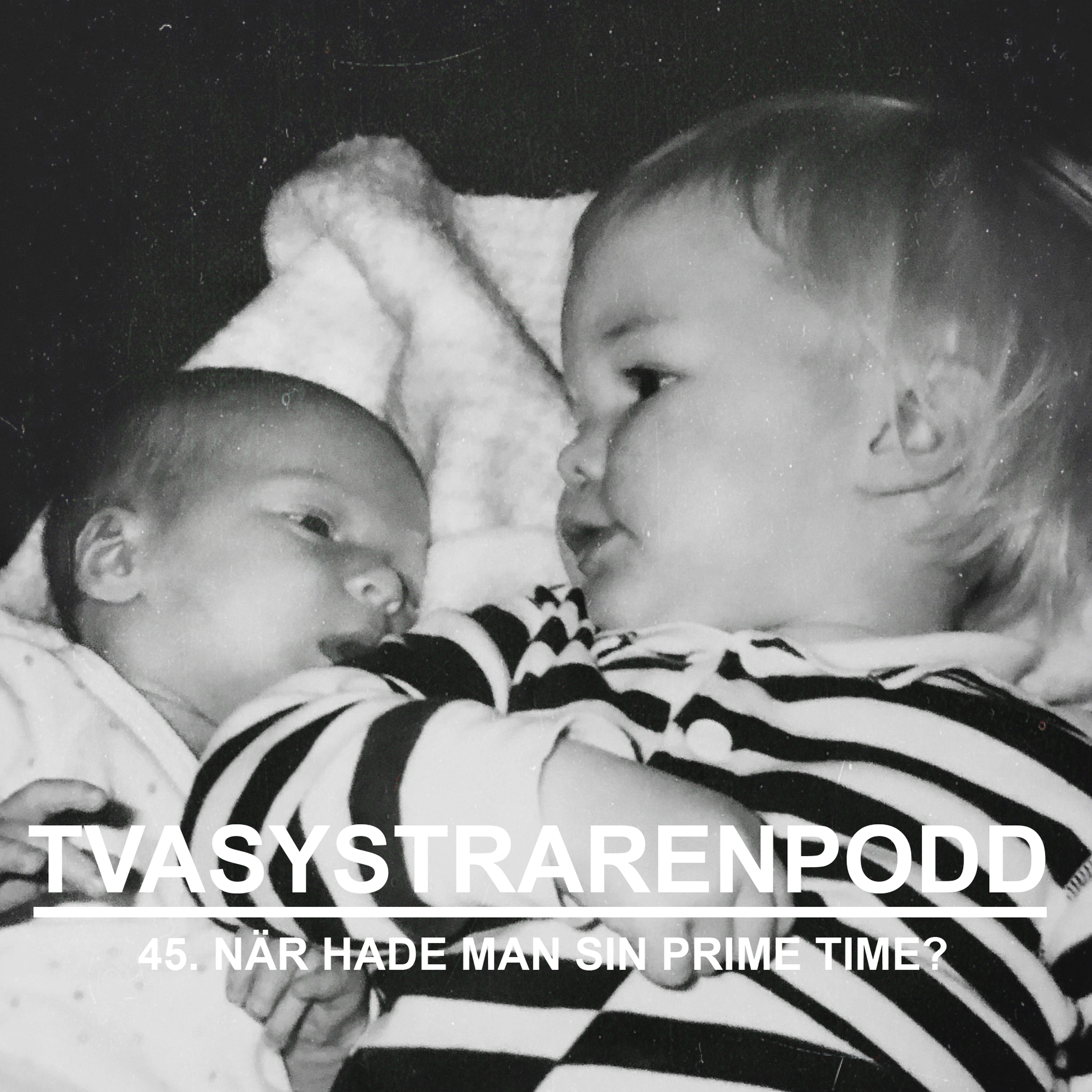 45. När hade man sin prime time? episode artwork