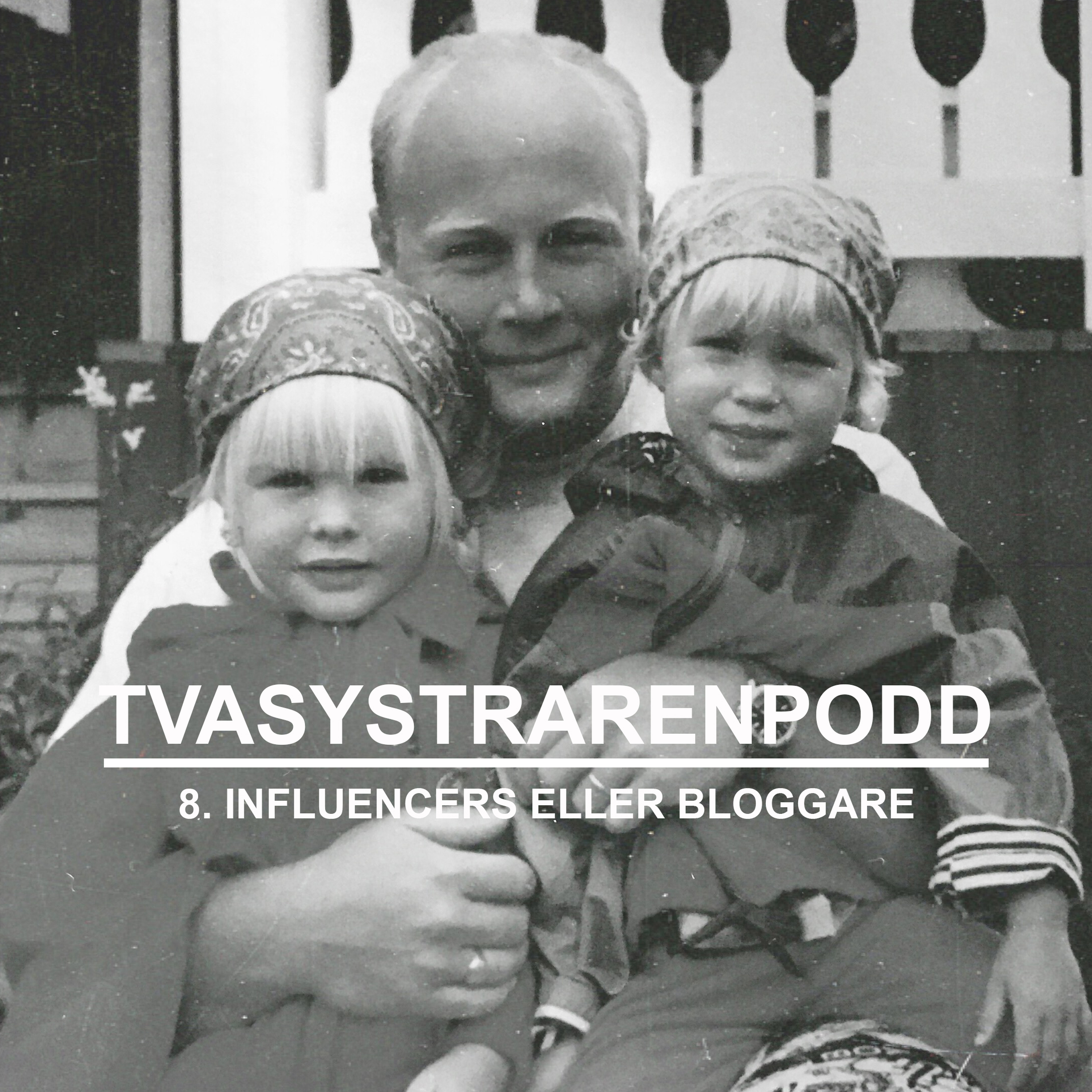 8. Influencers eller bloggare episode artwork