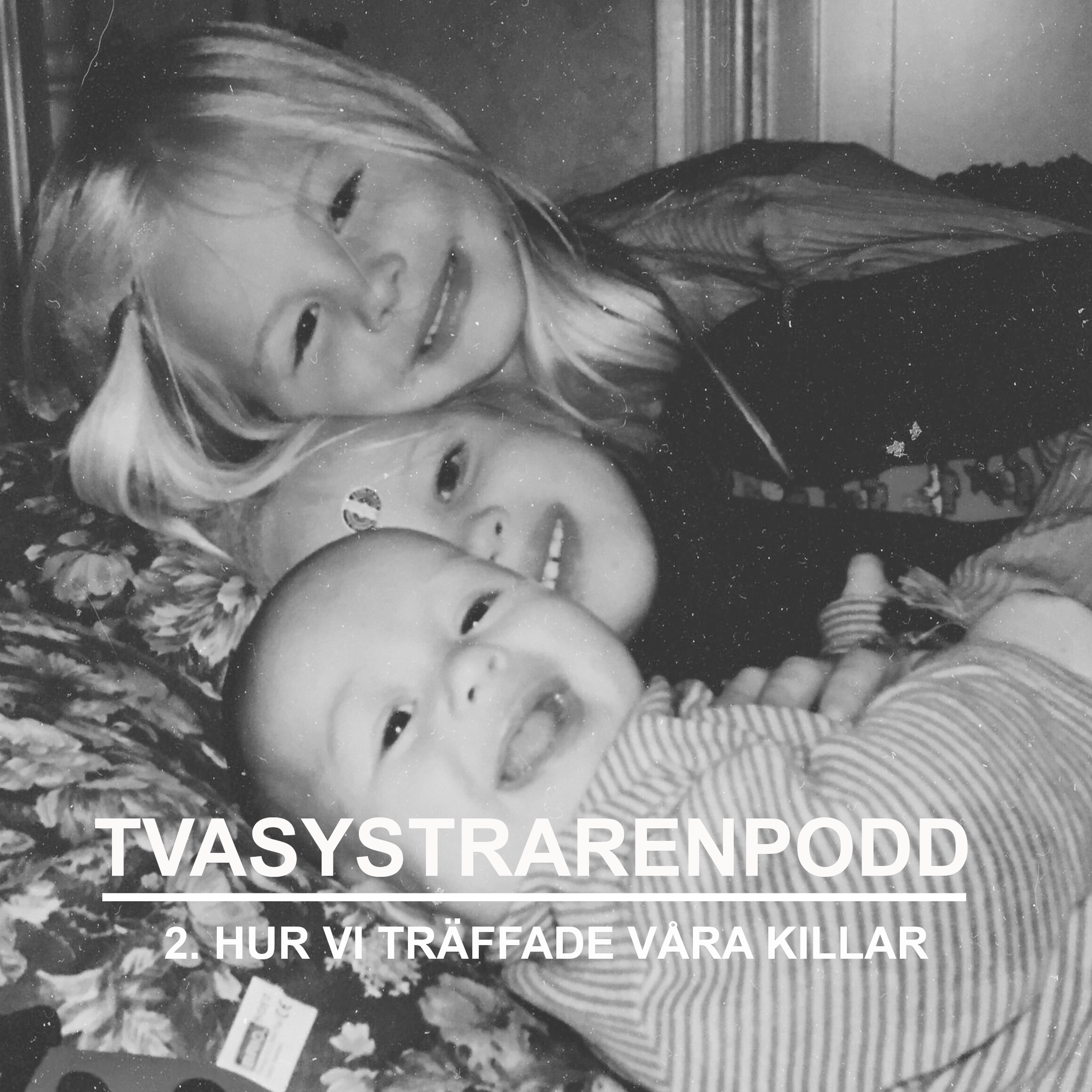 2. Hur vi träffade våra killar episode artwork