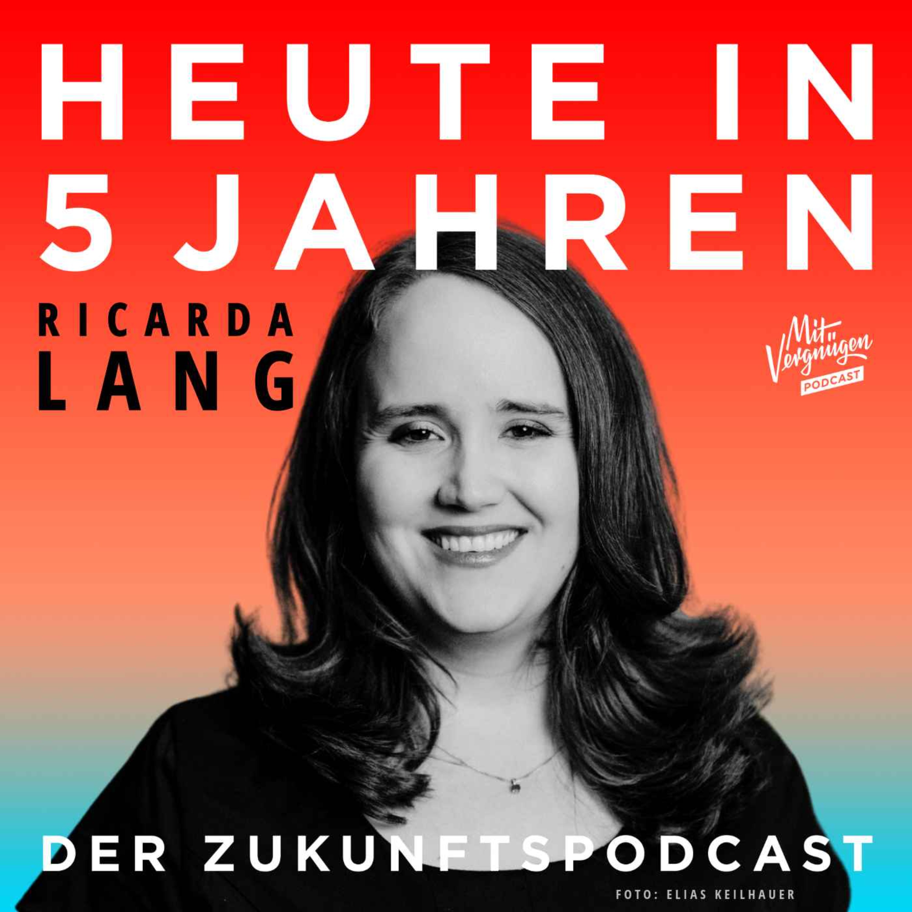 Heute in 5 Jahren - Der Zukunftspodcast