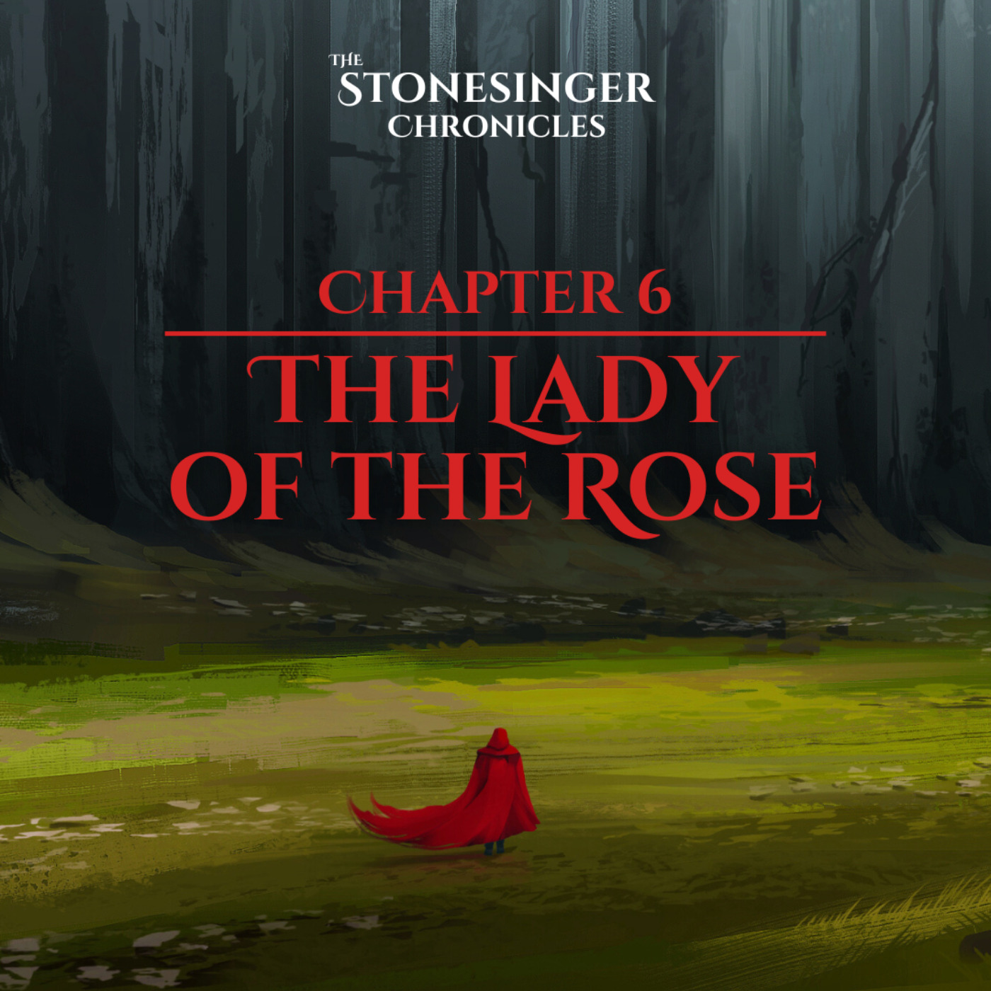 cover art for Book 1 | Chapter 6 | The Lady of the Rose