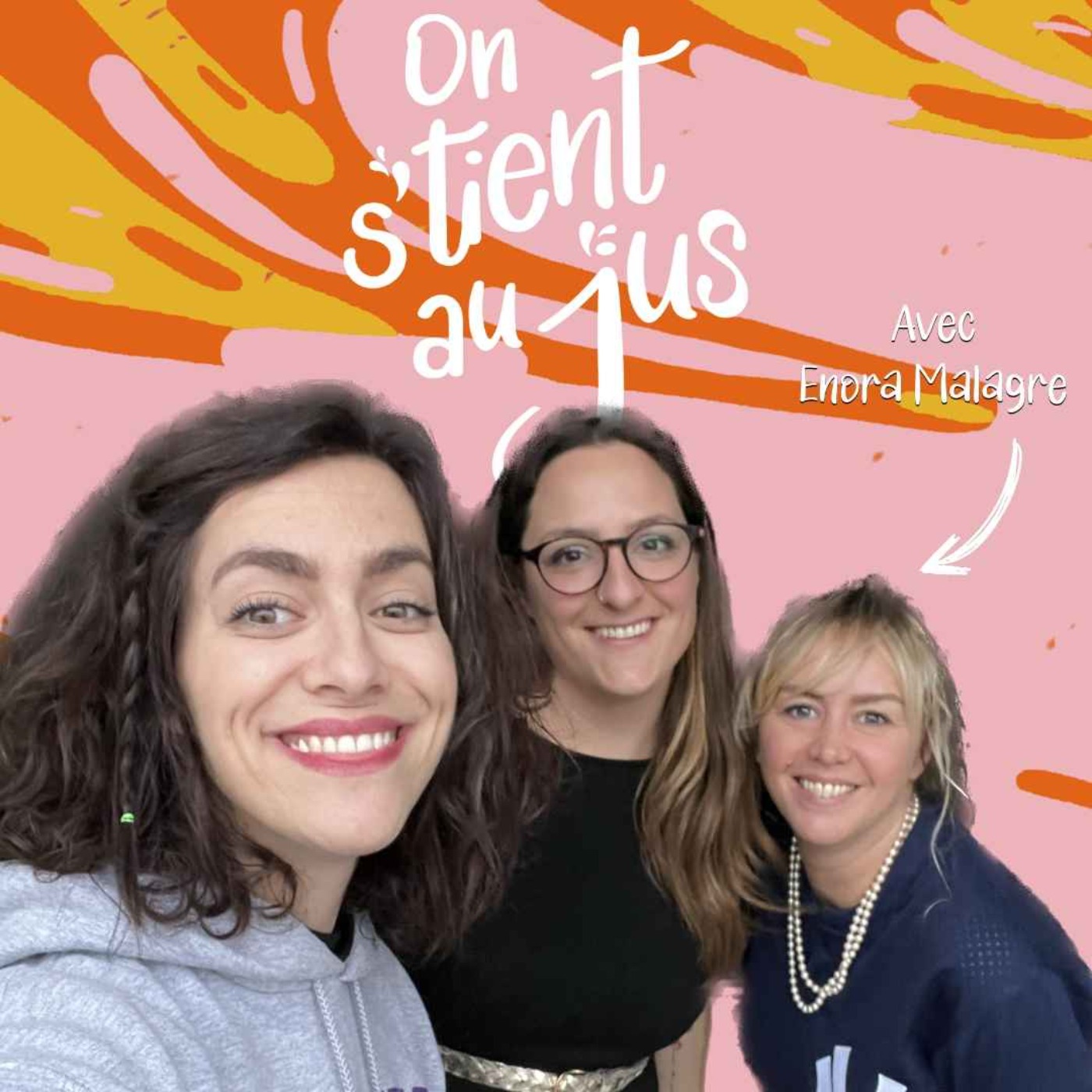On s\'tient au jus