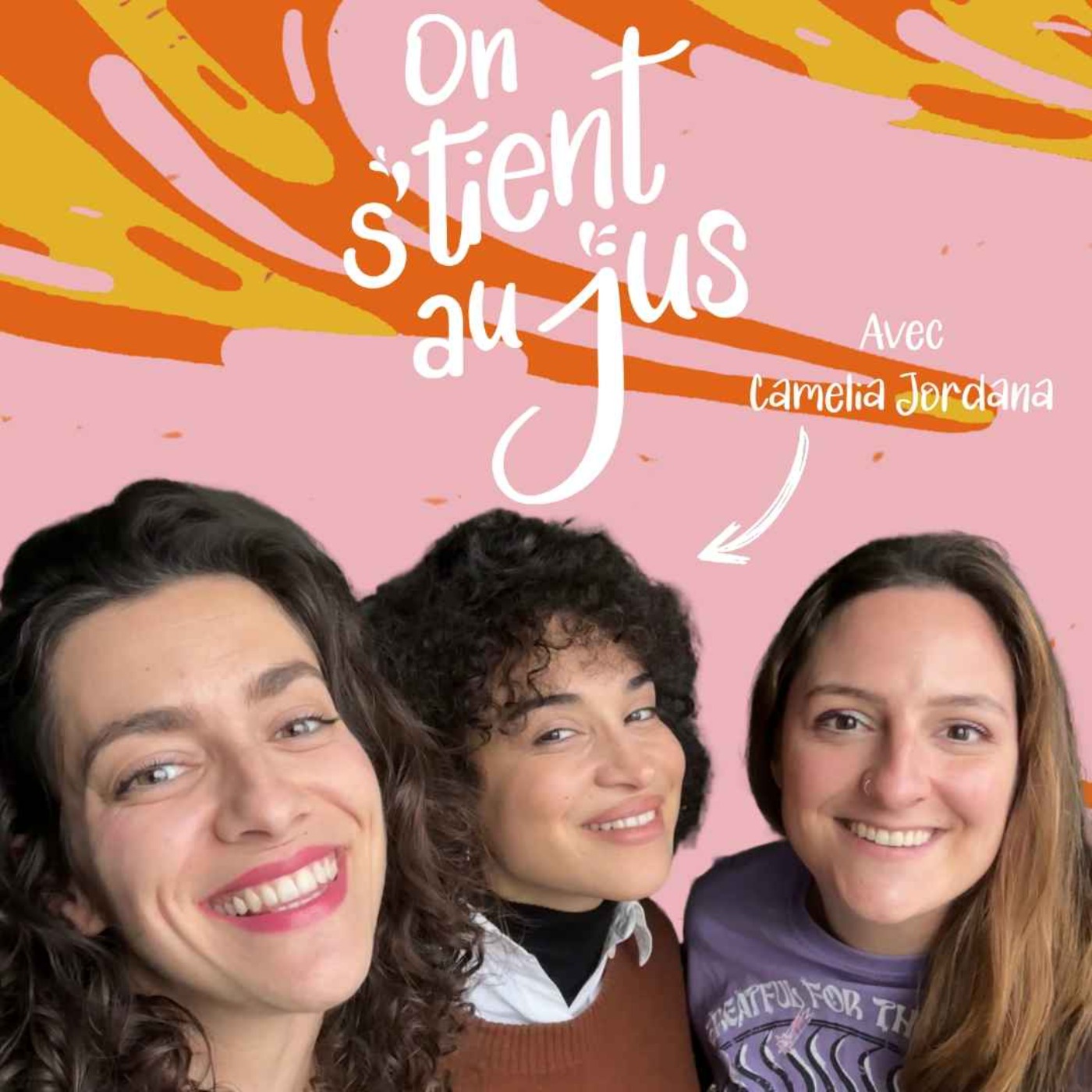 On s\'tient au jus