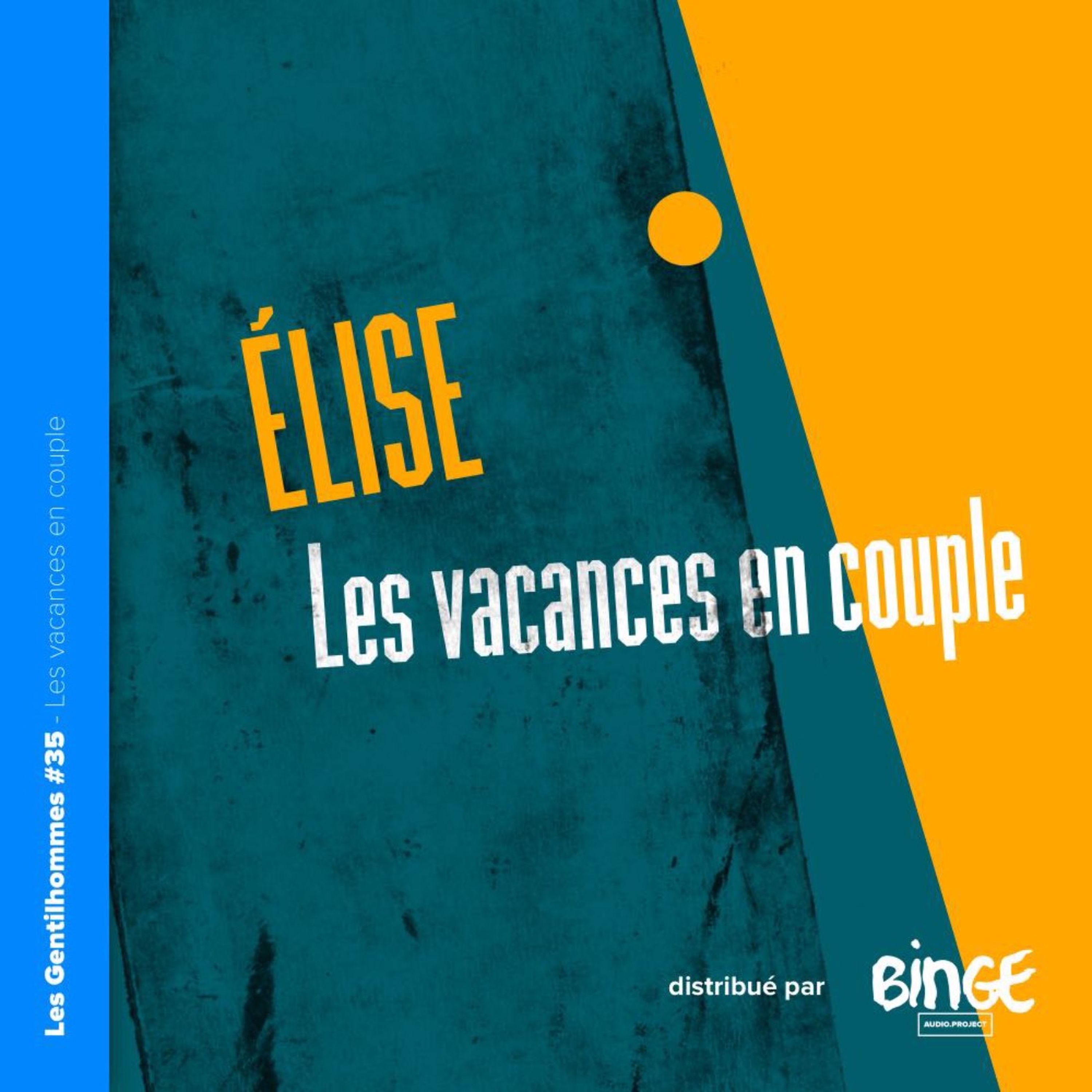 cover art for Elise - Les vacances en couple