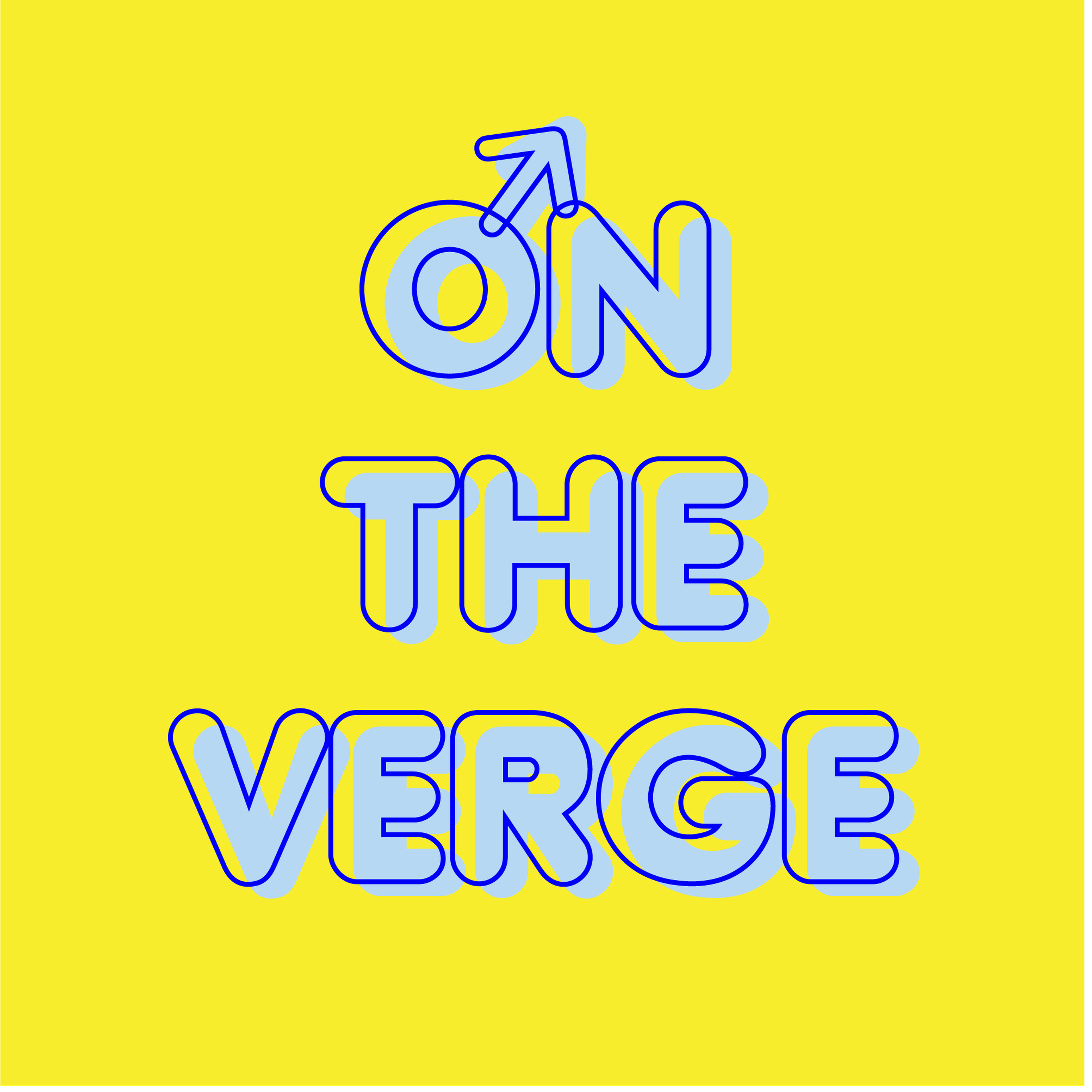 On The Verge