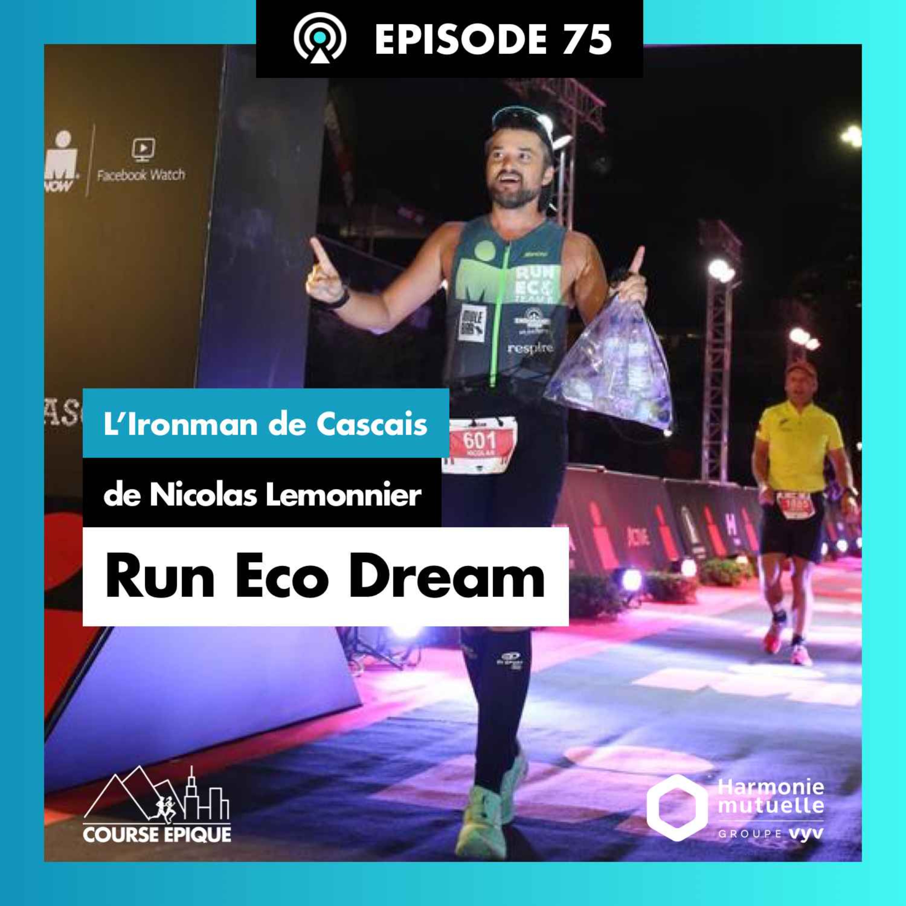 #75 "Run Eco Dream", l'Ironman de Cascais de Nicolas Lemonnier