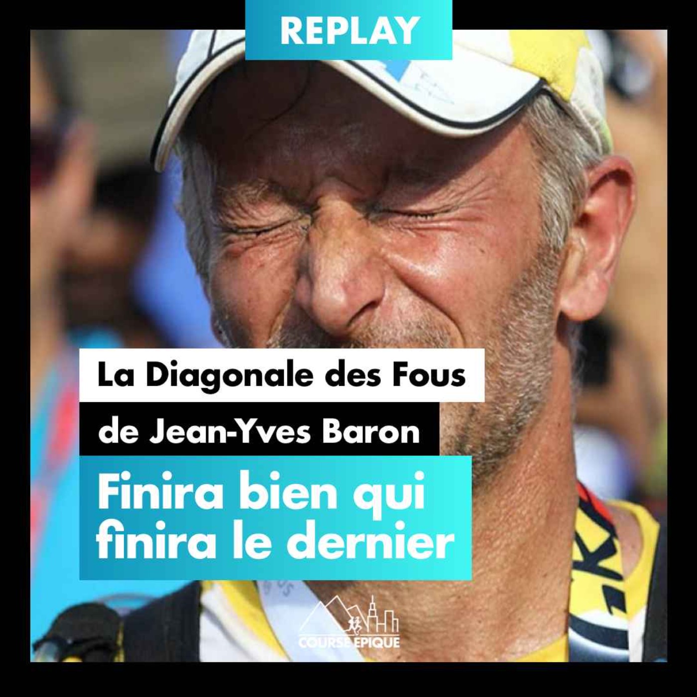 [REPLAY] "Finira bien qui finira le dernier" la Diagonale des Fous de Jean-Yves Baron