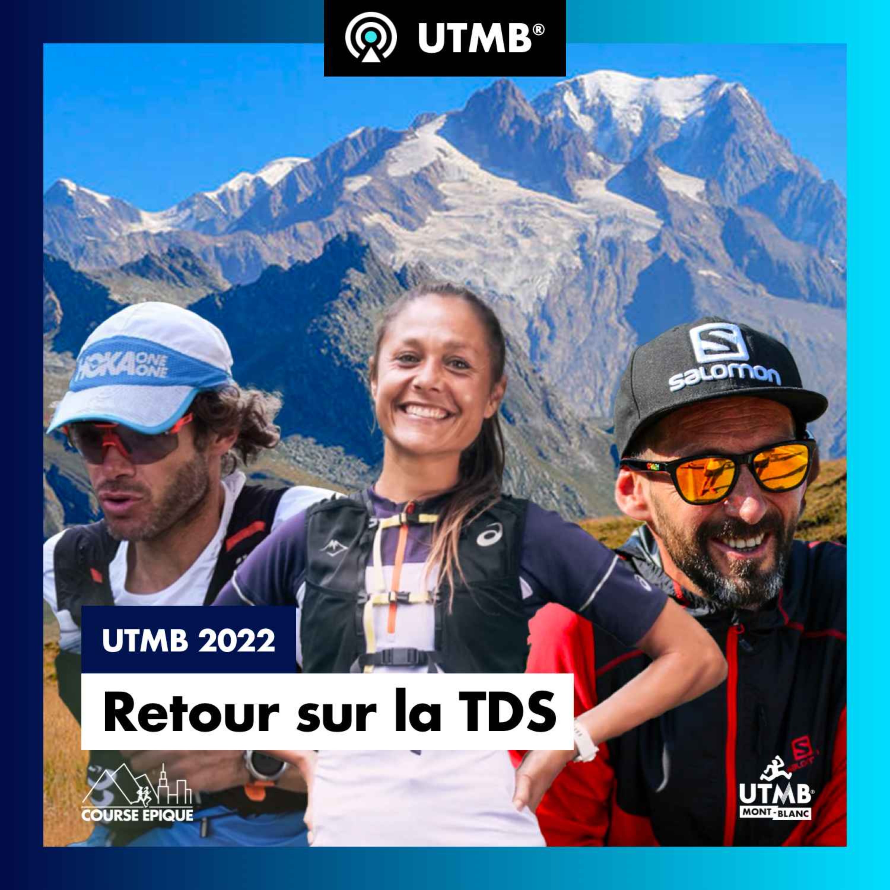 [UTMB] Retour sur la TDS avec Sissi Cussot, Ludovic Pommeret, Jean-Michel Faure-Vincent