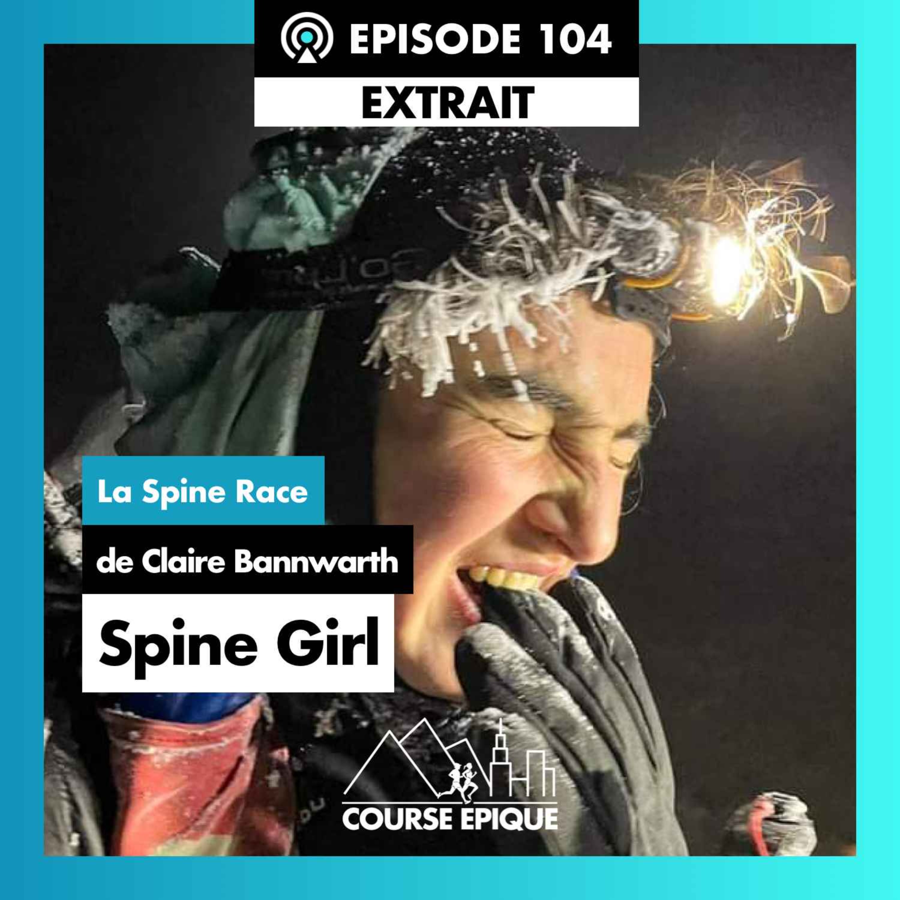 [EXTRAIT] "Spine Girl", la Spine Race de Claire Bannwarth