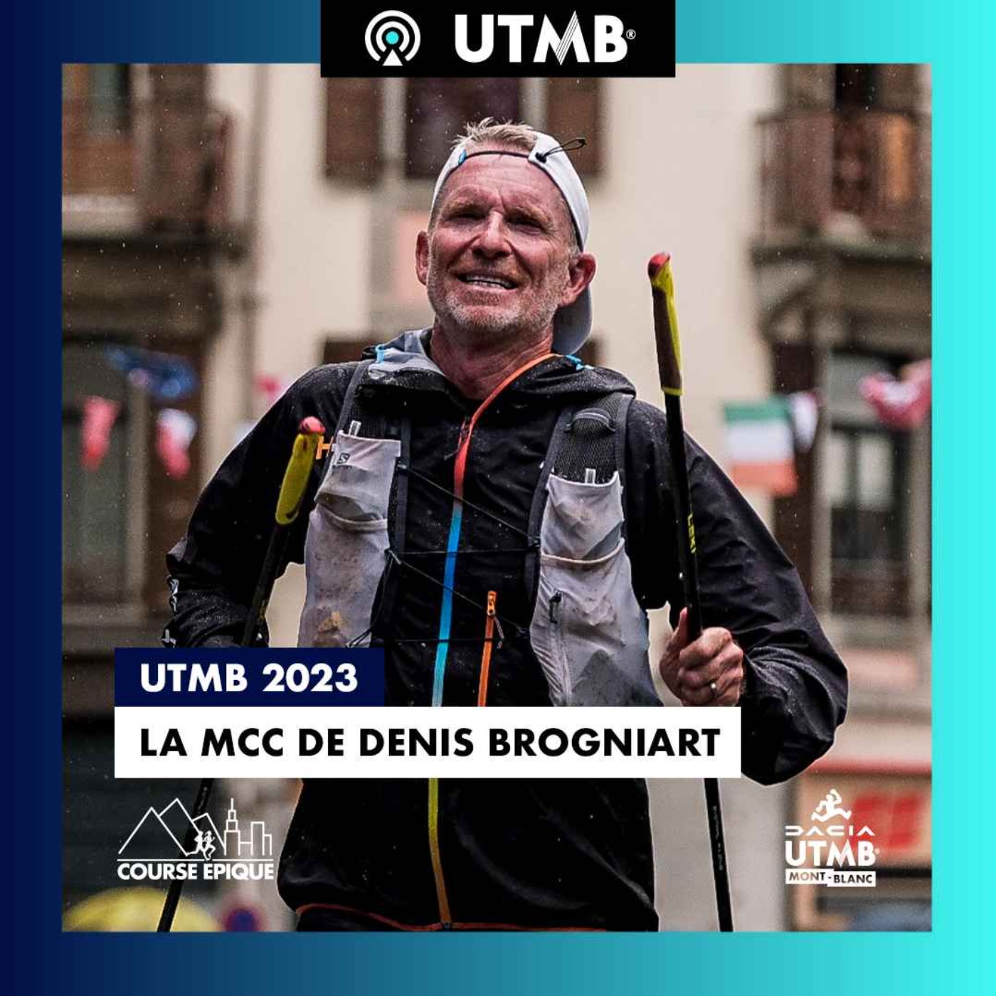 [UTMB 2023] Retour sur la MCC de Denis Brogniart
