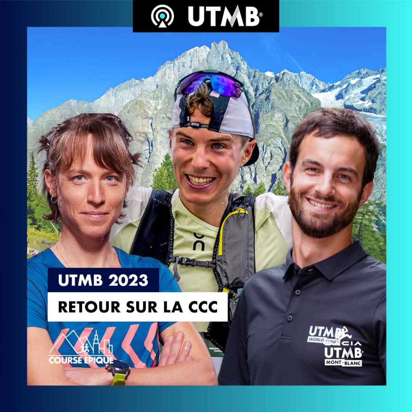 cover art for [UTMB 2023] Retour sur la CCC d'Audrey Tanguy, Antoine Charvolin et Jules Pijourlet 