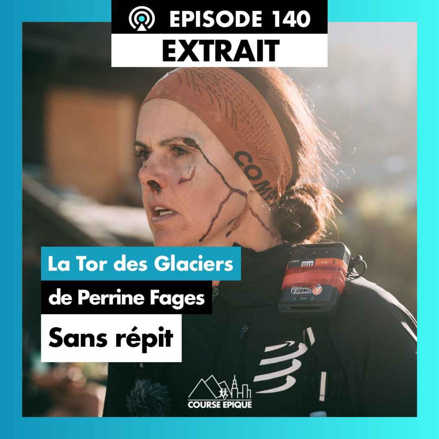 [EXTRAIT] Perrine Fages "A l'assaut d'un redoutable ultra-trail de 450km et 32000 mètres de D+" - Le Tor des Glaciers