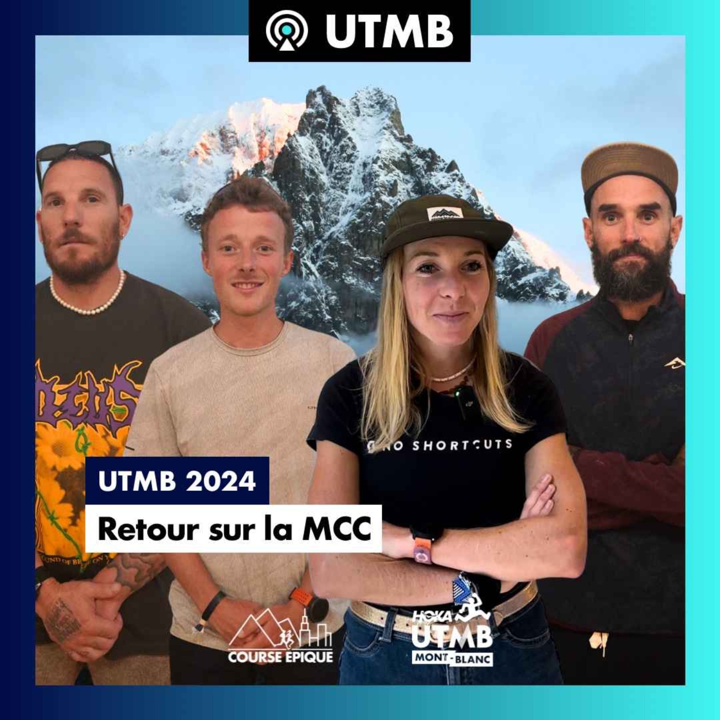 [UTMB] Retour sur la MCC avec Iris Pessey, Yoann Stuck, Loury Lag et Fleury Roux