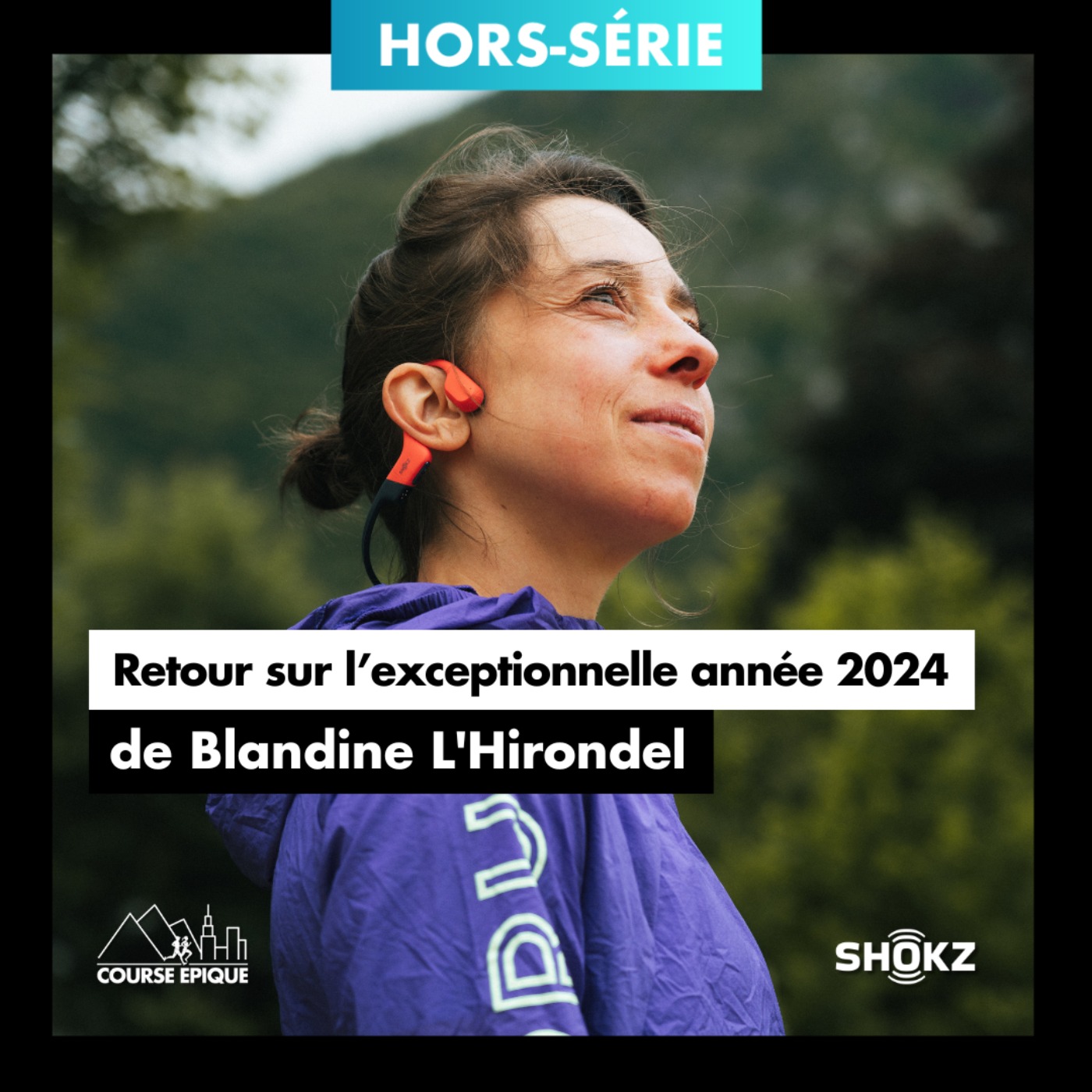 [HORS-SÉRIE] Blandine L’Hirondel : une année 2024 de défis, de résilience et de succès