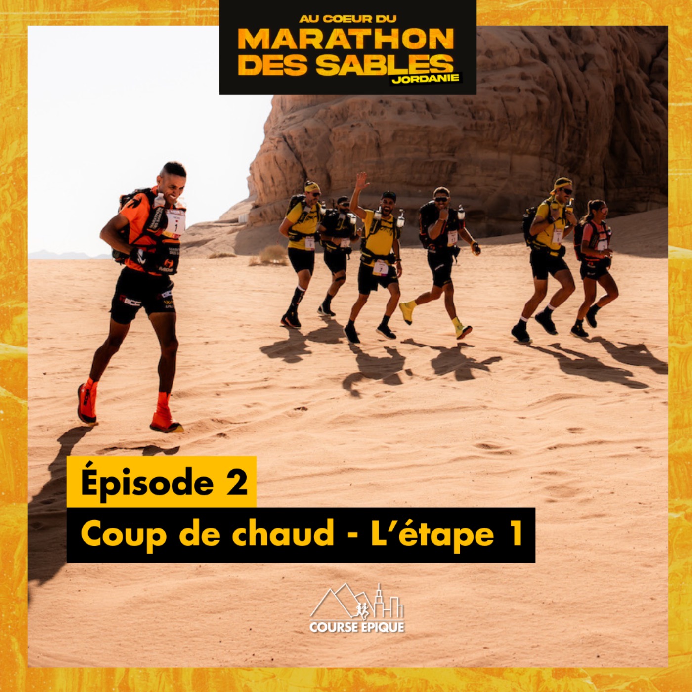 [EN IMMERSION SUR LE MDS JORDANIE] #2 Coup de chaud - L'étape 1 du Marathon des Sables