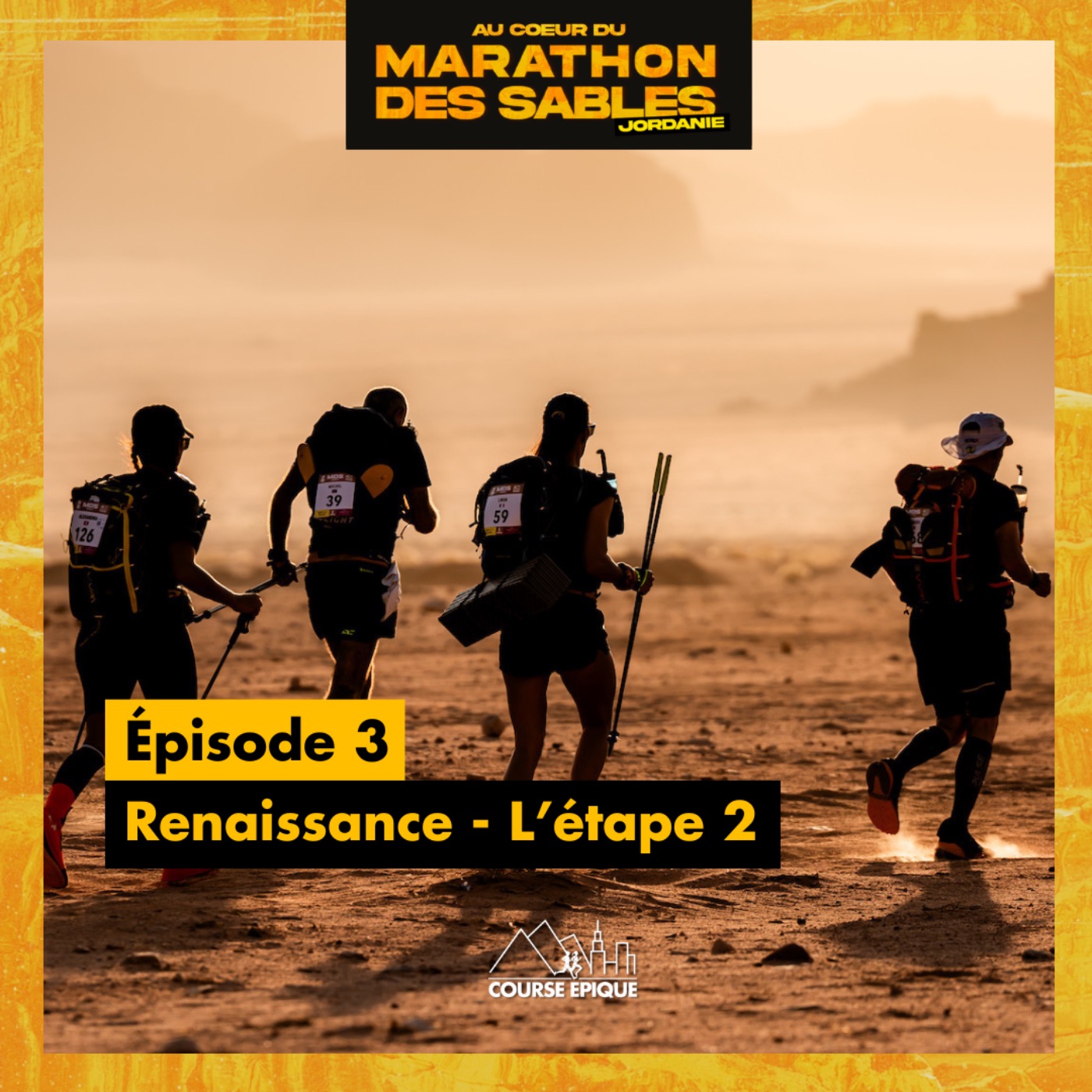 [EN IMMERSION SUR LE MDS JORDANIE] #3 Renaissance - L'étape 2 du Marathon des Sables