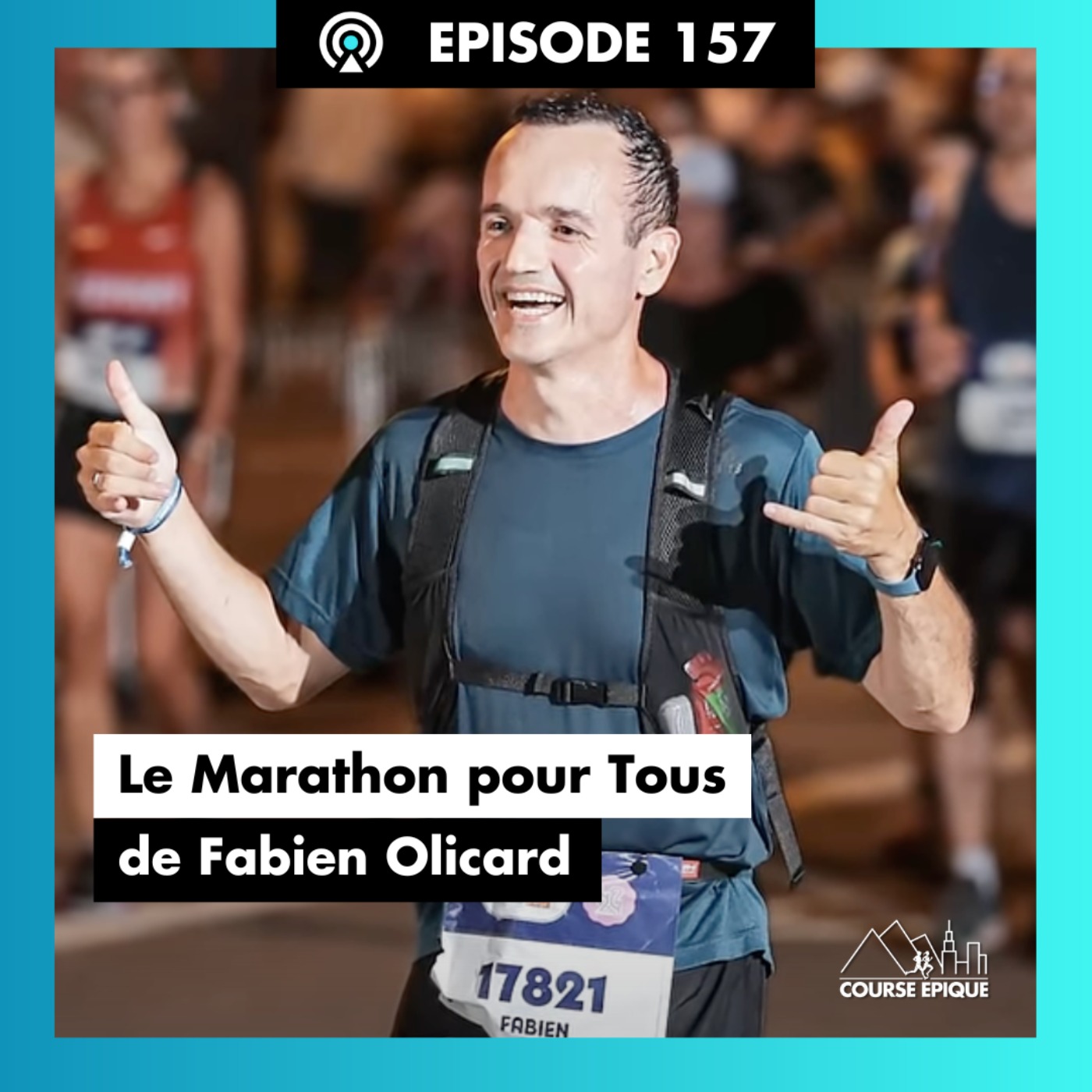 #157. Un rêve olympique : le Marathon pour Tous du mentaliste Fabien Olicard