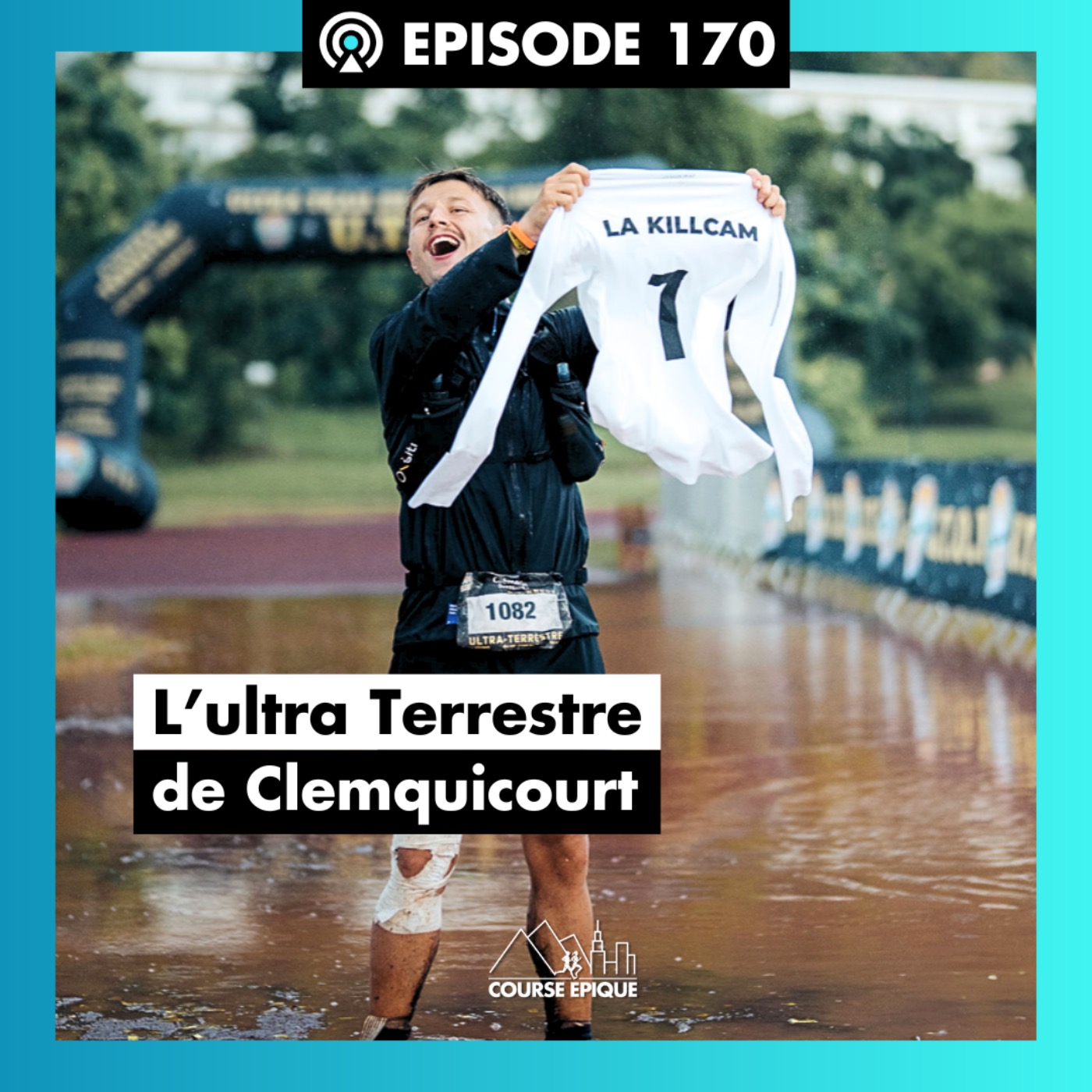 #170. Clem qui court : 224 km de douleur, de rires et de vérité - L'Ultra Terrestre de Clément Deffrenne
