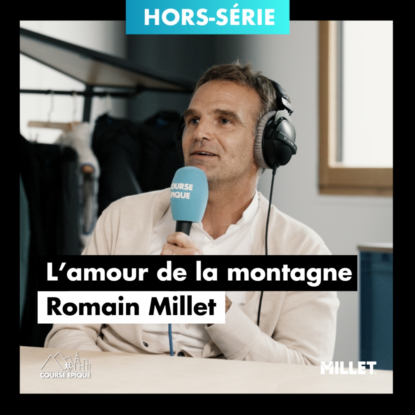 [HORS SÉRIE] Romain Millet : une histoire de famille, l'amour de la montagne
