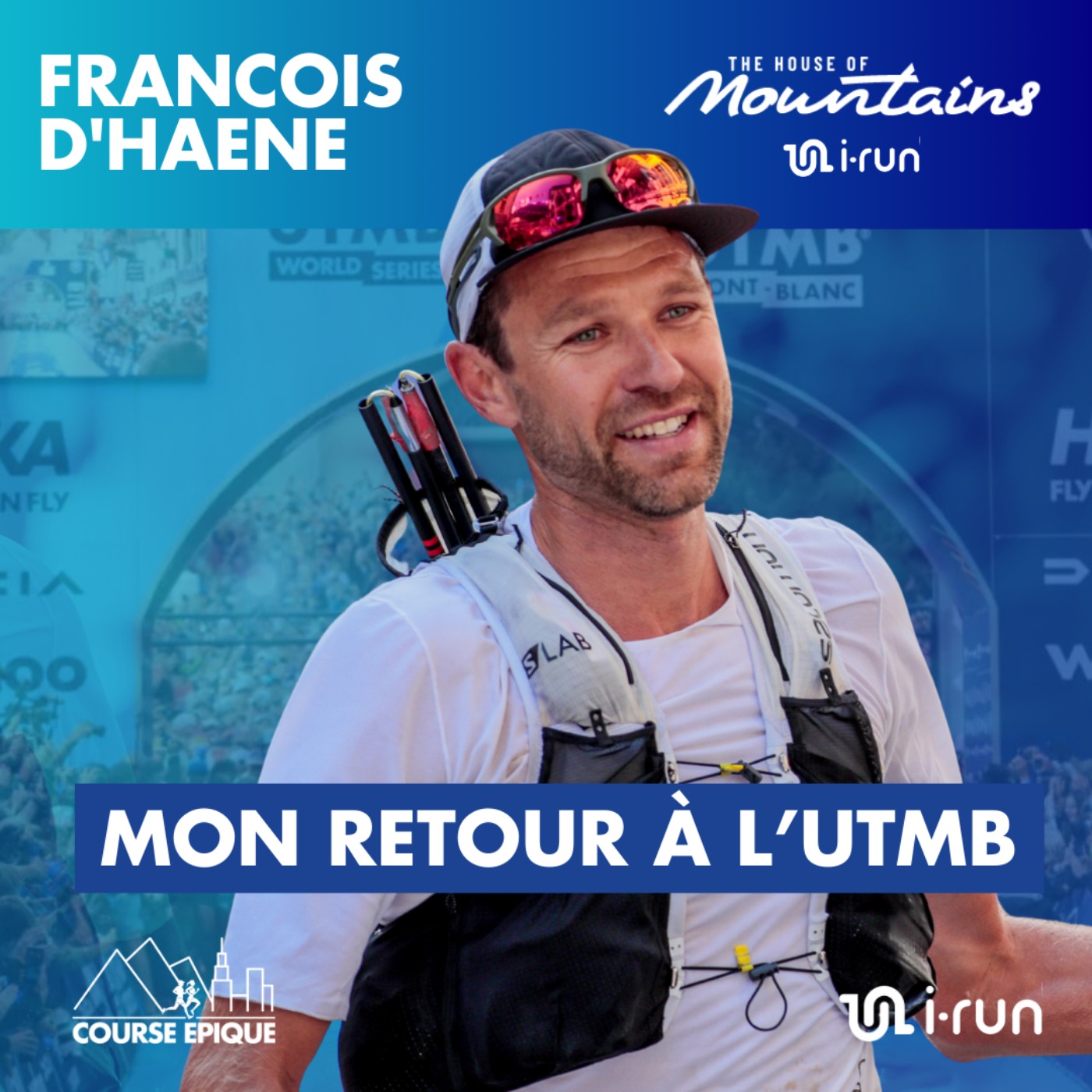 Course Epique – [UTMB 2025] François D’Haene : revenir à l’UTMB