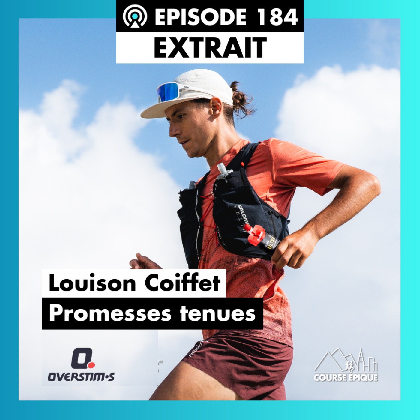 #184. Louison Coiffet : la vertigineuse ascension d'un trailer polyvalent vers les plus hauts sommets