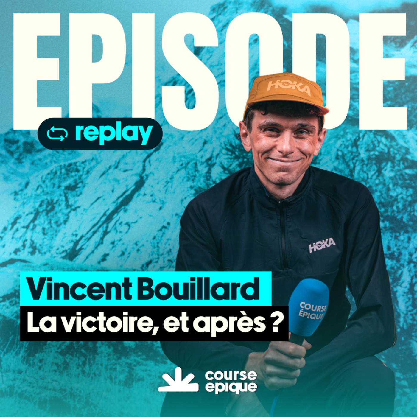 [REPLAY] Vincent Bouillard : UTMB, Chianti, Western… et après ?