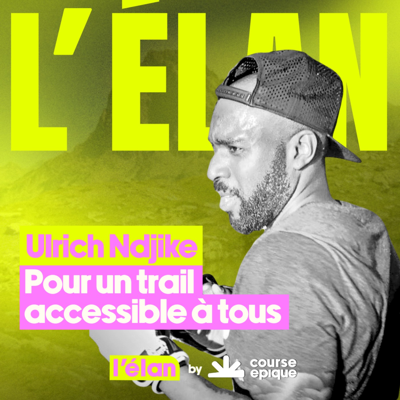 [L'ÉLAN] Ulrich Ndjike, rendre le trail accessible à tous