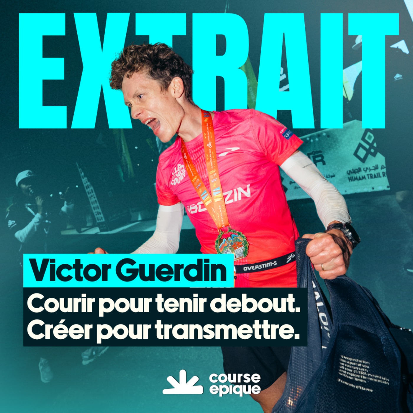[EXTRAIT] Victor Guerdin : courir pour tenir debout, créer pour transmettre