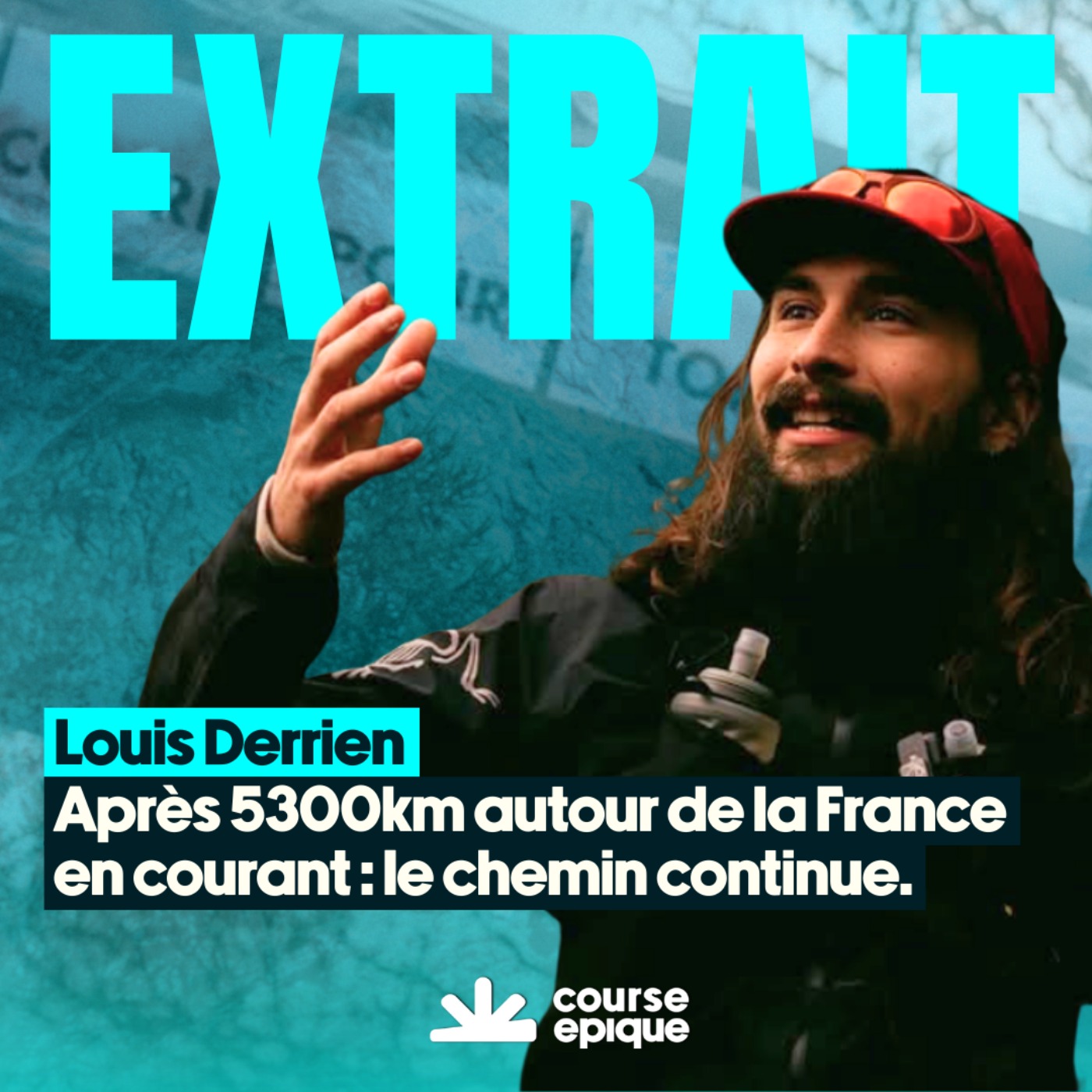 [EXTRAIT] Après 5300km autour de la France en courant, le chemin continue - Louis Derrien