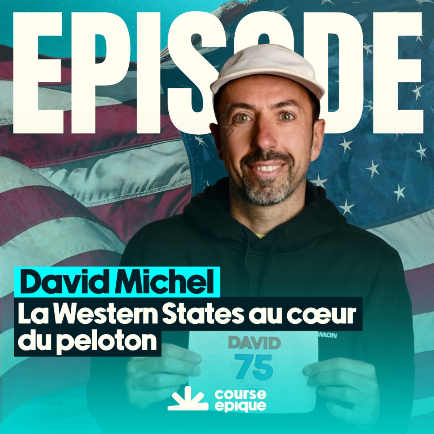 La Western States au coeur du peloton, avec David Michel — Course Épique episode artwork
