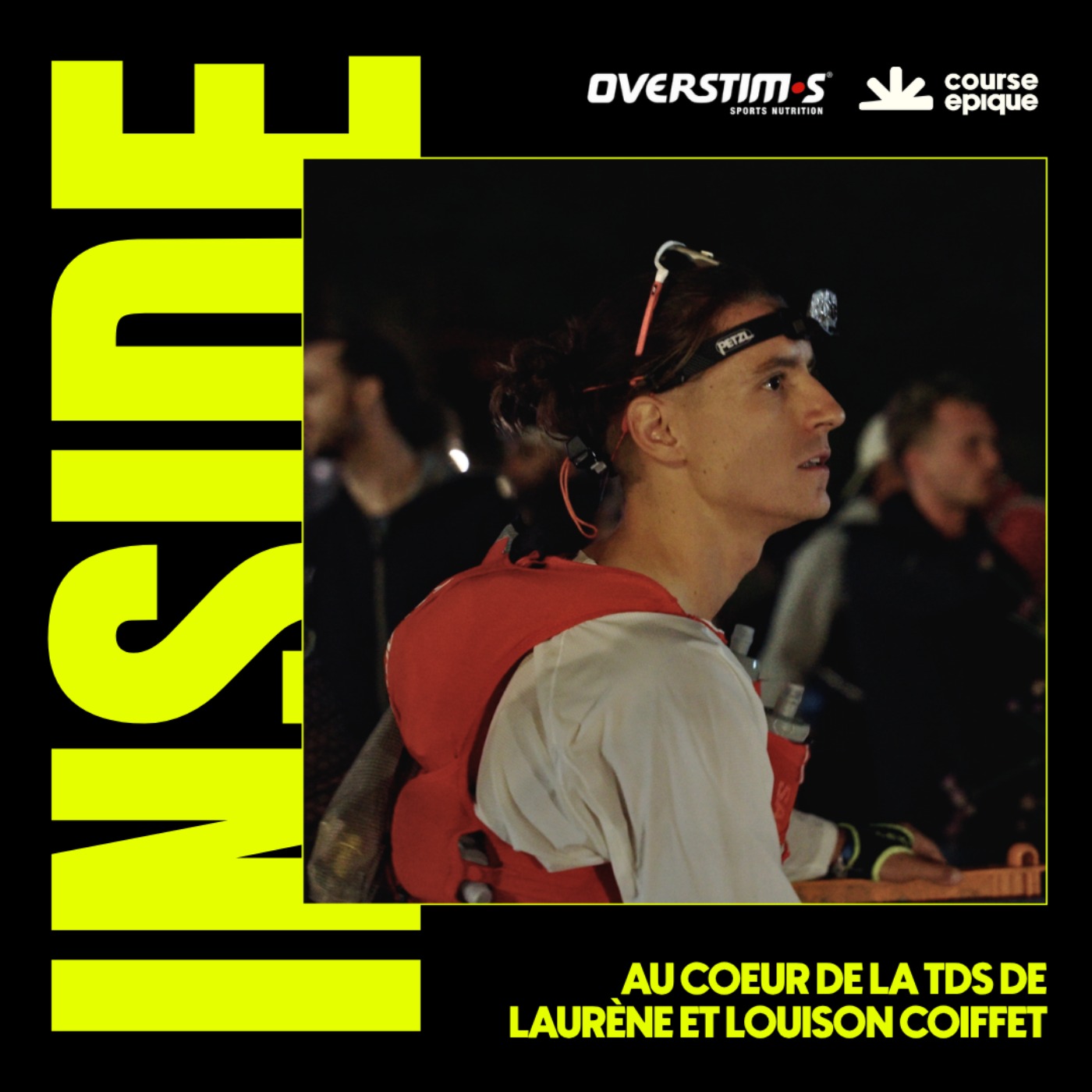 INSIDE : En immersion sur la TDS de Laurène et Louison Coiffet — Course Épique episode artwork