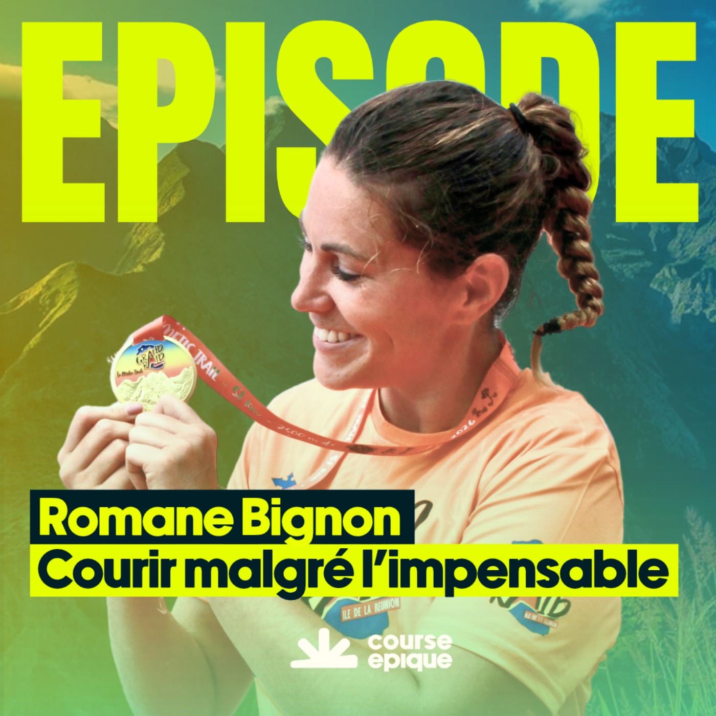 Grand Raid : Romane Bignon, courir malgré l'impensable — Course Épique episode artwork