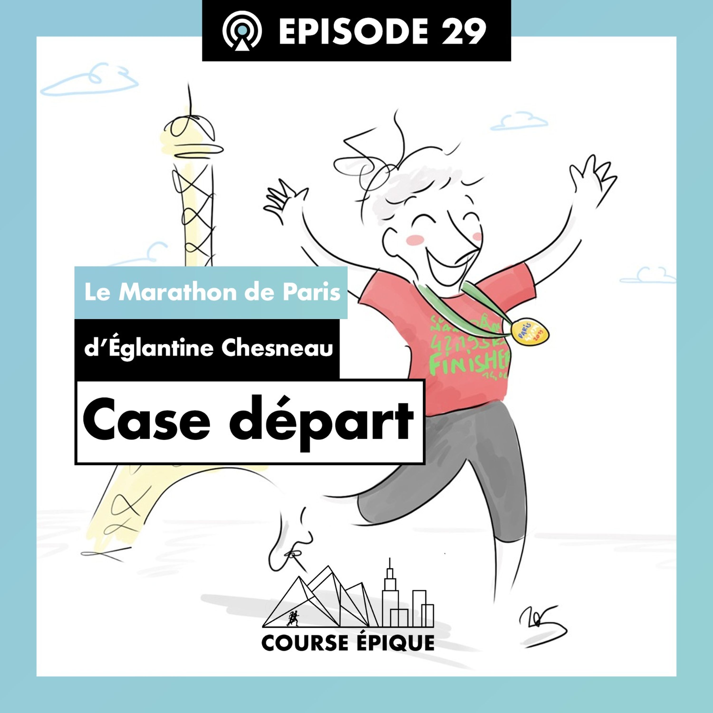 cover art for #29 "Case départ", le Marathon de Paris d'Eglantine Chesneau