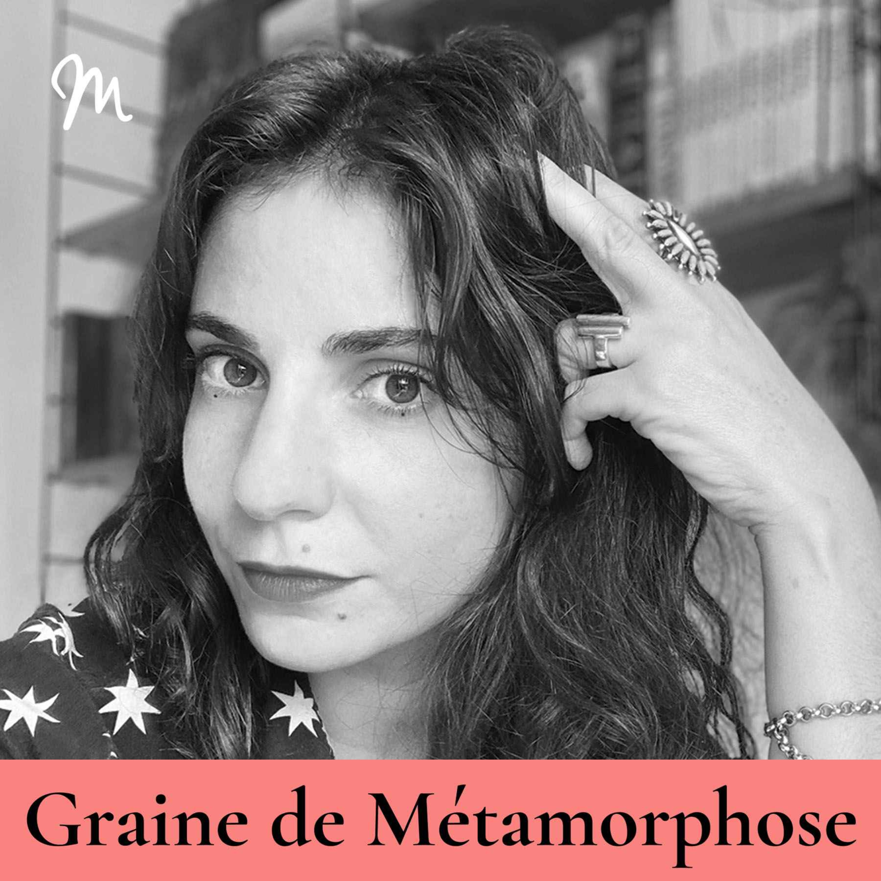 Ce que disent nos rêves nocturnes avec l’auteure Anna Xhaard #115 [Graine de Métamorphose]