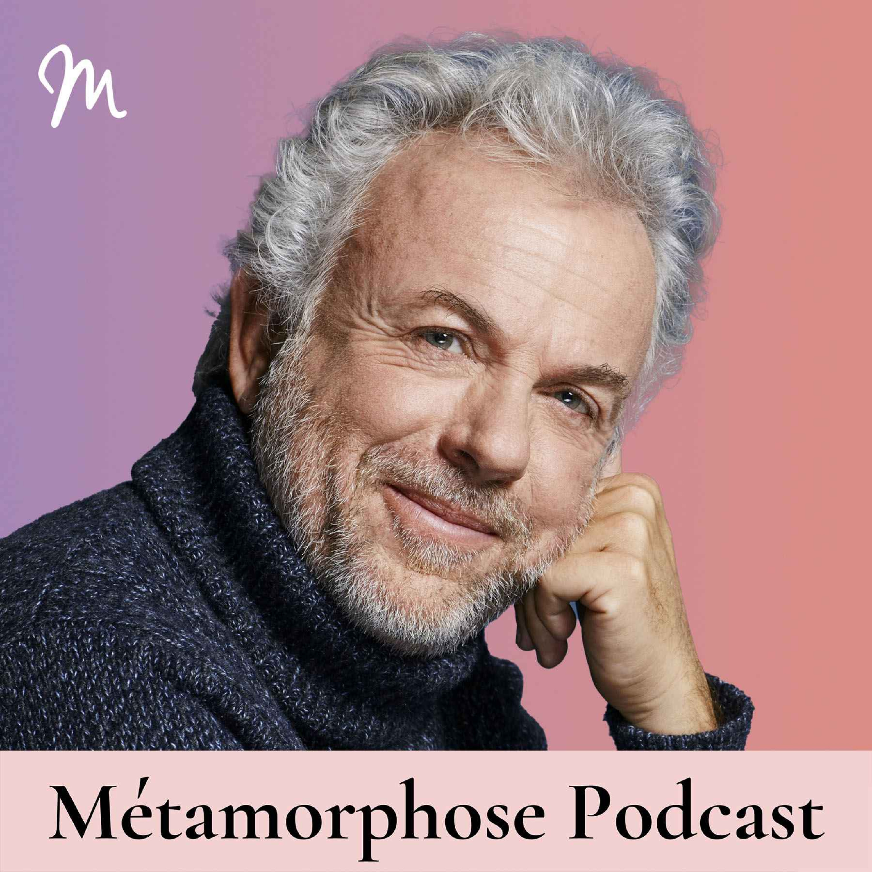 Métamorphose, éveille ta conscience ! - 5 piliers de sagesse, mener une vie heureuse avec le philosophe Frédéric Lenoir #632