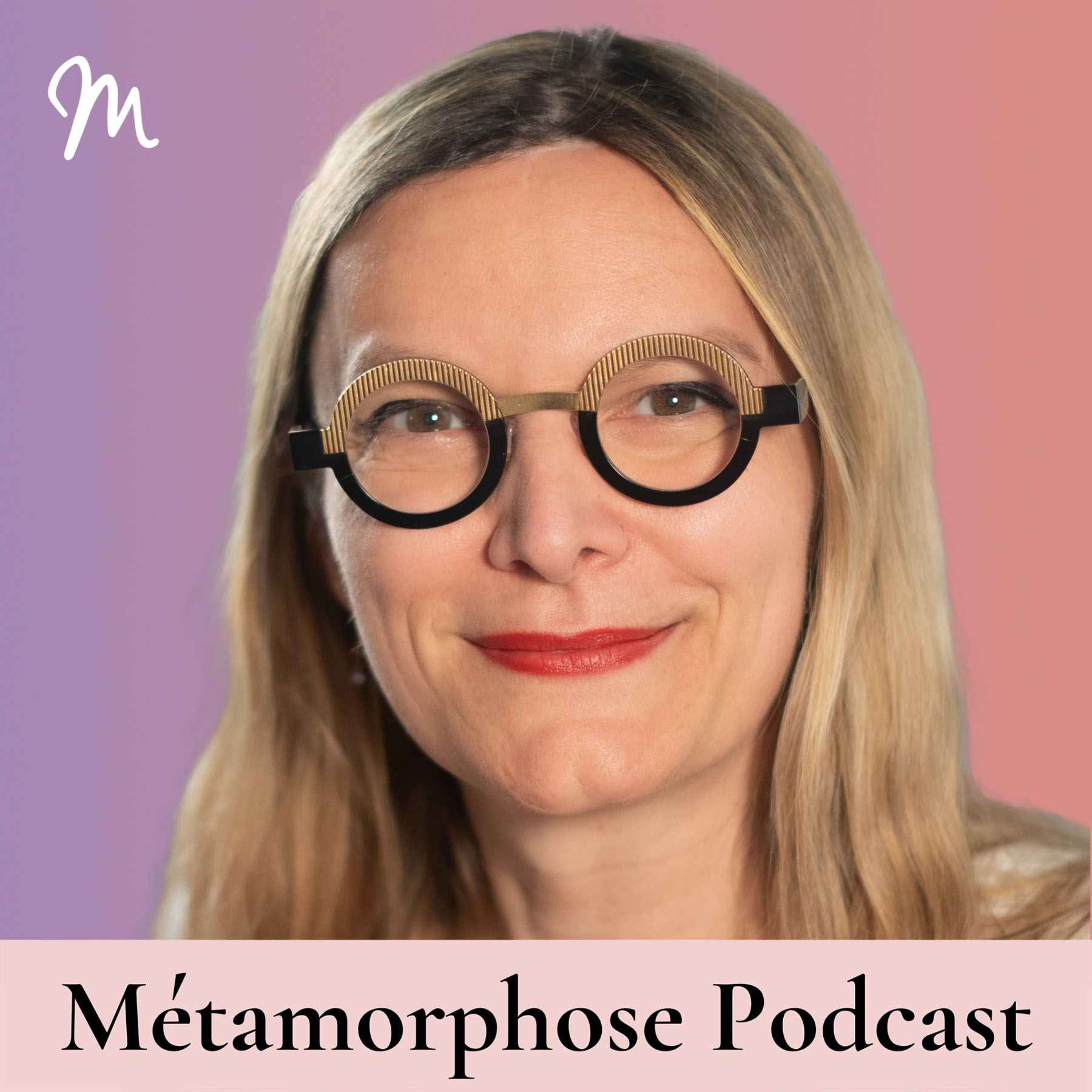 Métamorphose, éveille ta conscience ! - Pré & ménopause : hormones, tabous, symptômes, idées reçues et solutions avec la gynéco Thelma Linet #661
