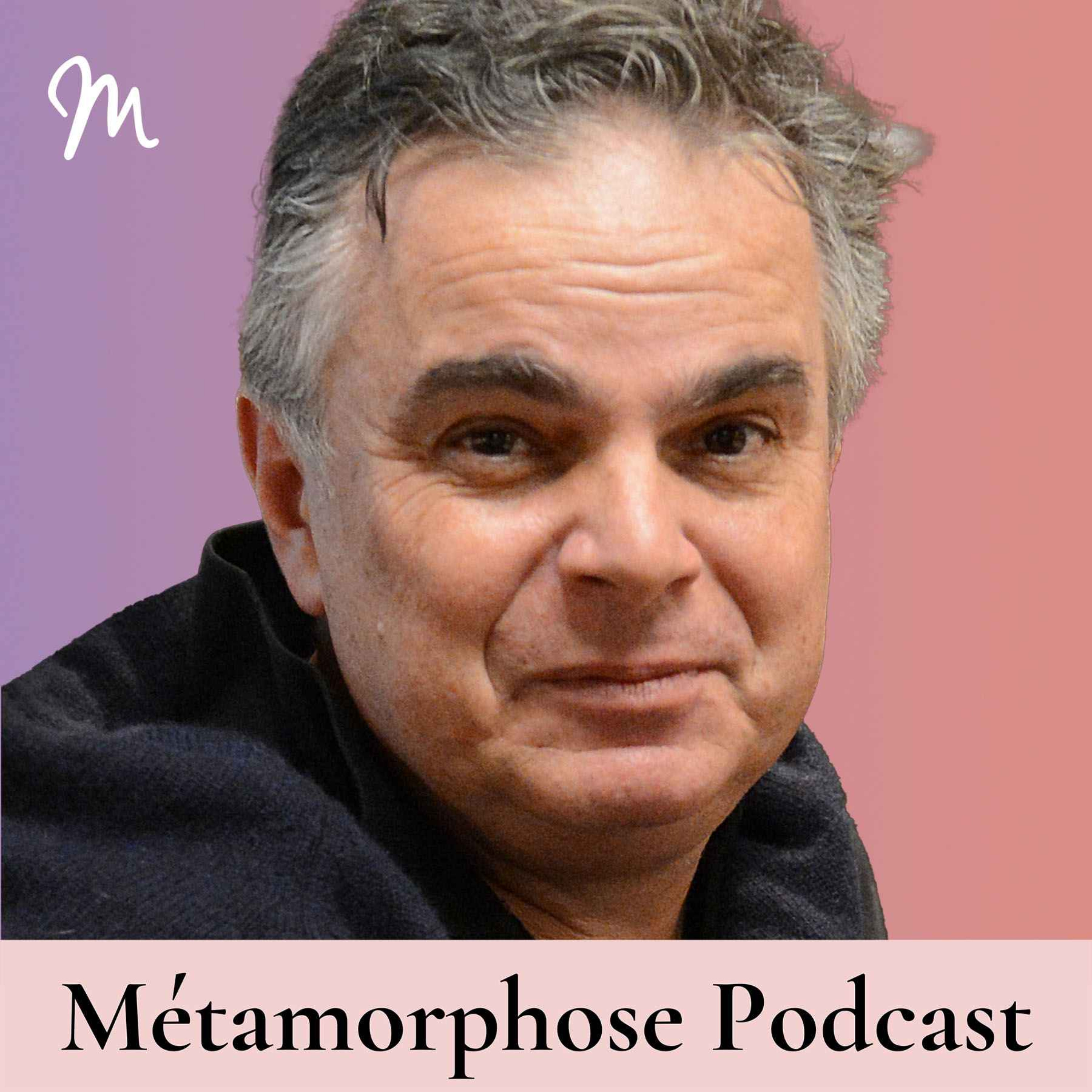 Métamorphose, éveille ta conscience ! - Alexandre Jardin, l’amour surpuissant qui réveille nos vies ! #668