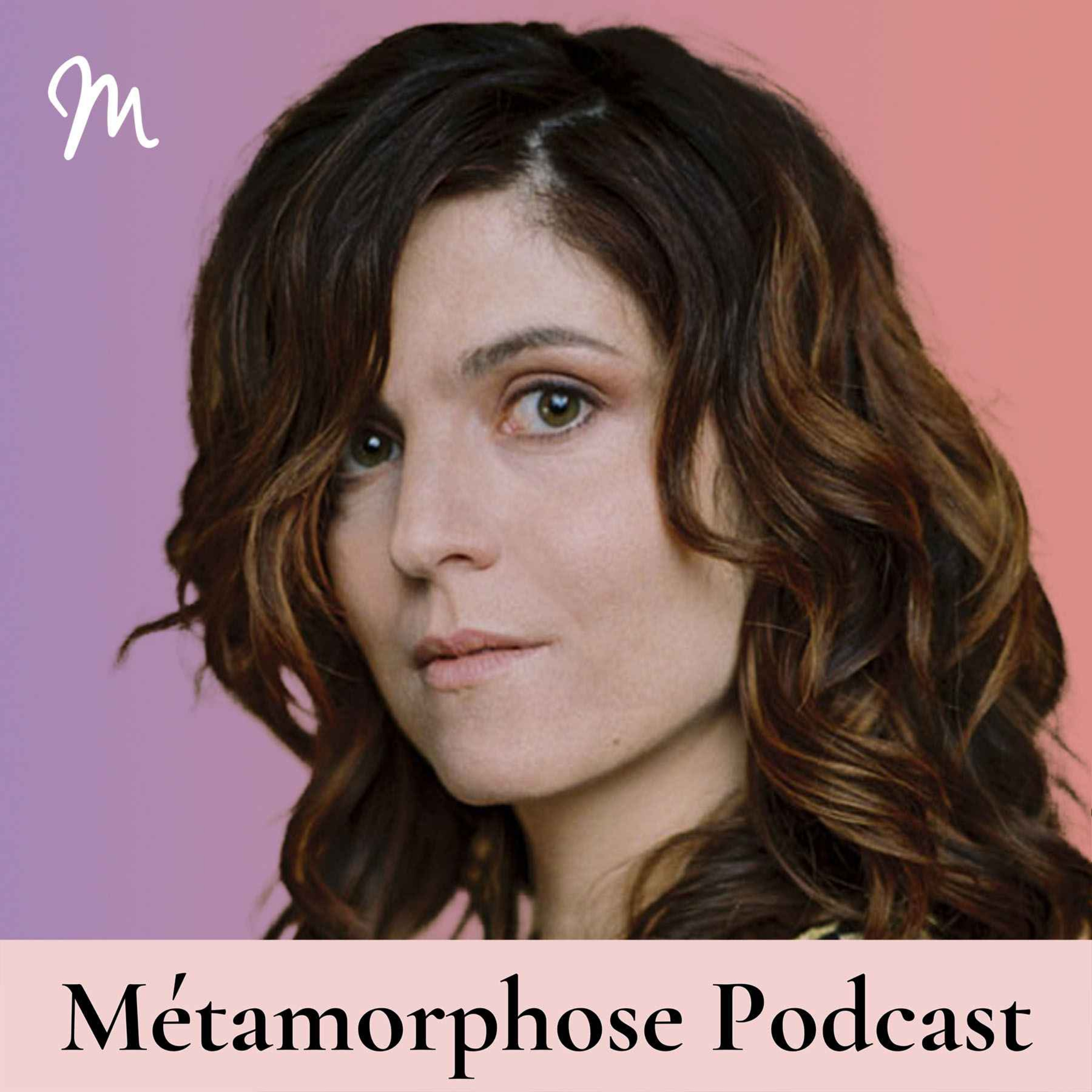 Métamorphose, éveille ta conscience ! - Agnès Jaoui : Multipotentialité, chemin créatif, corps des femmes et liberté ! #675