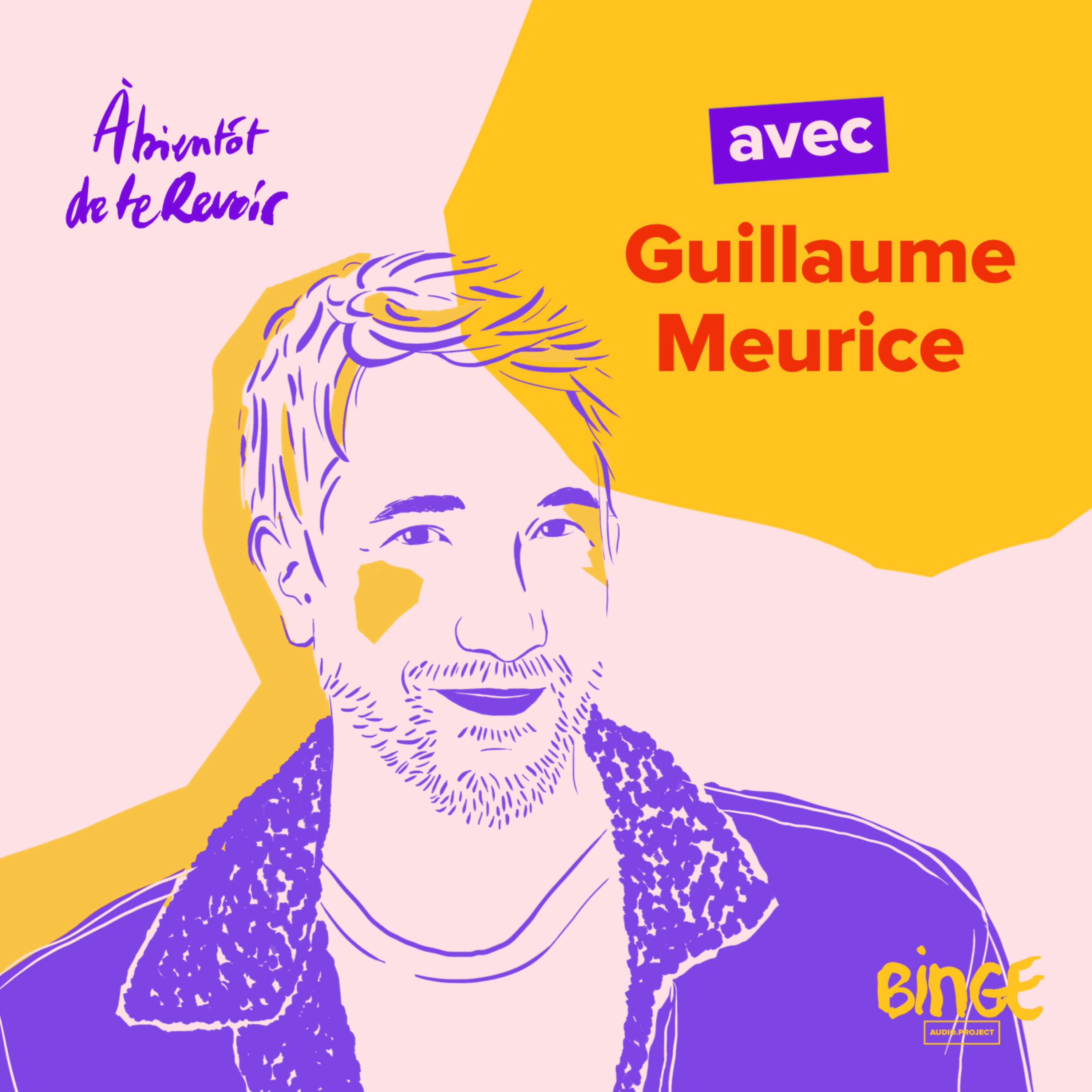 #123 - Guillaume Meurice
