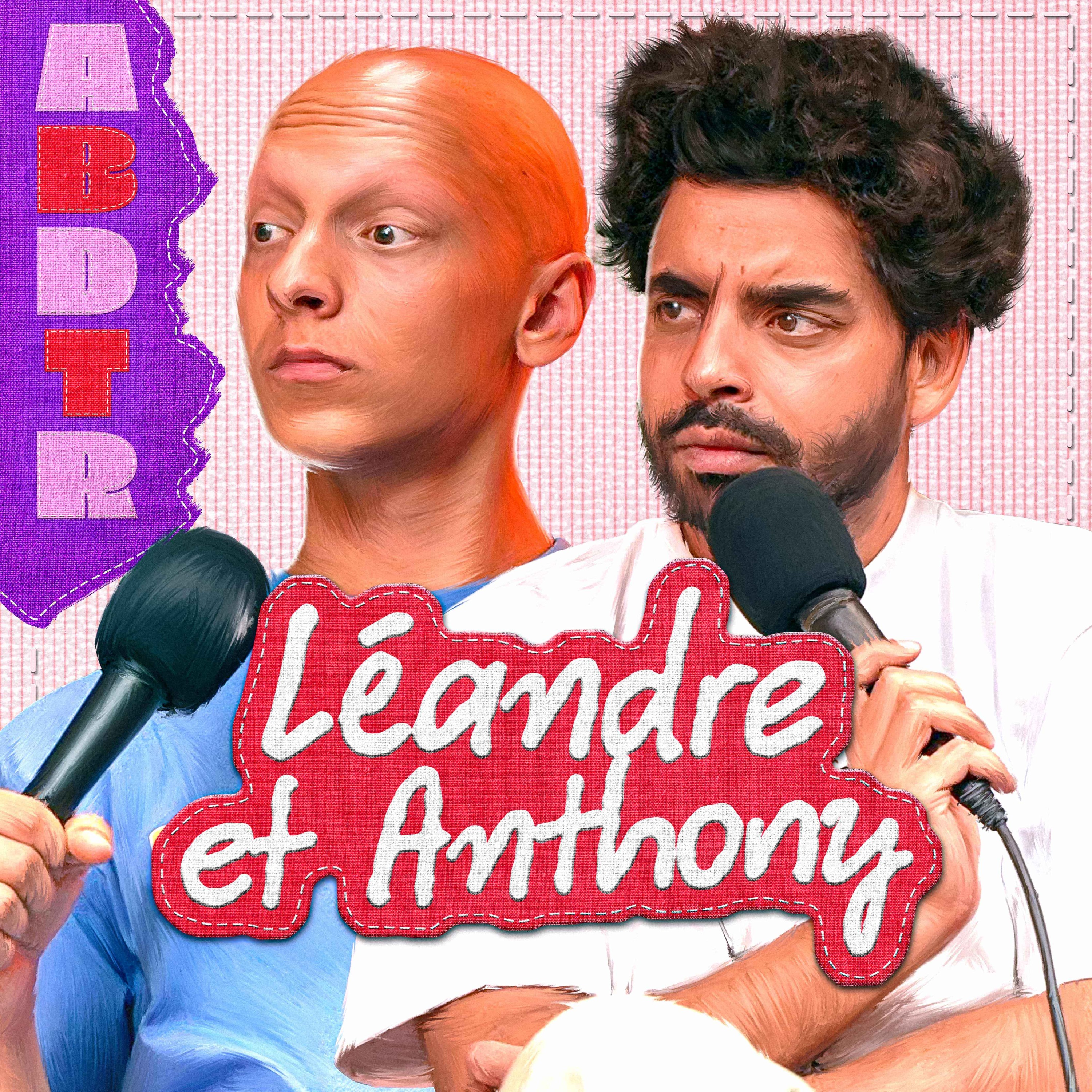 À bientôt de te revoir - Léandre & Antony : "J'avais pas une nounou j'avais une servante"