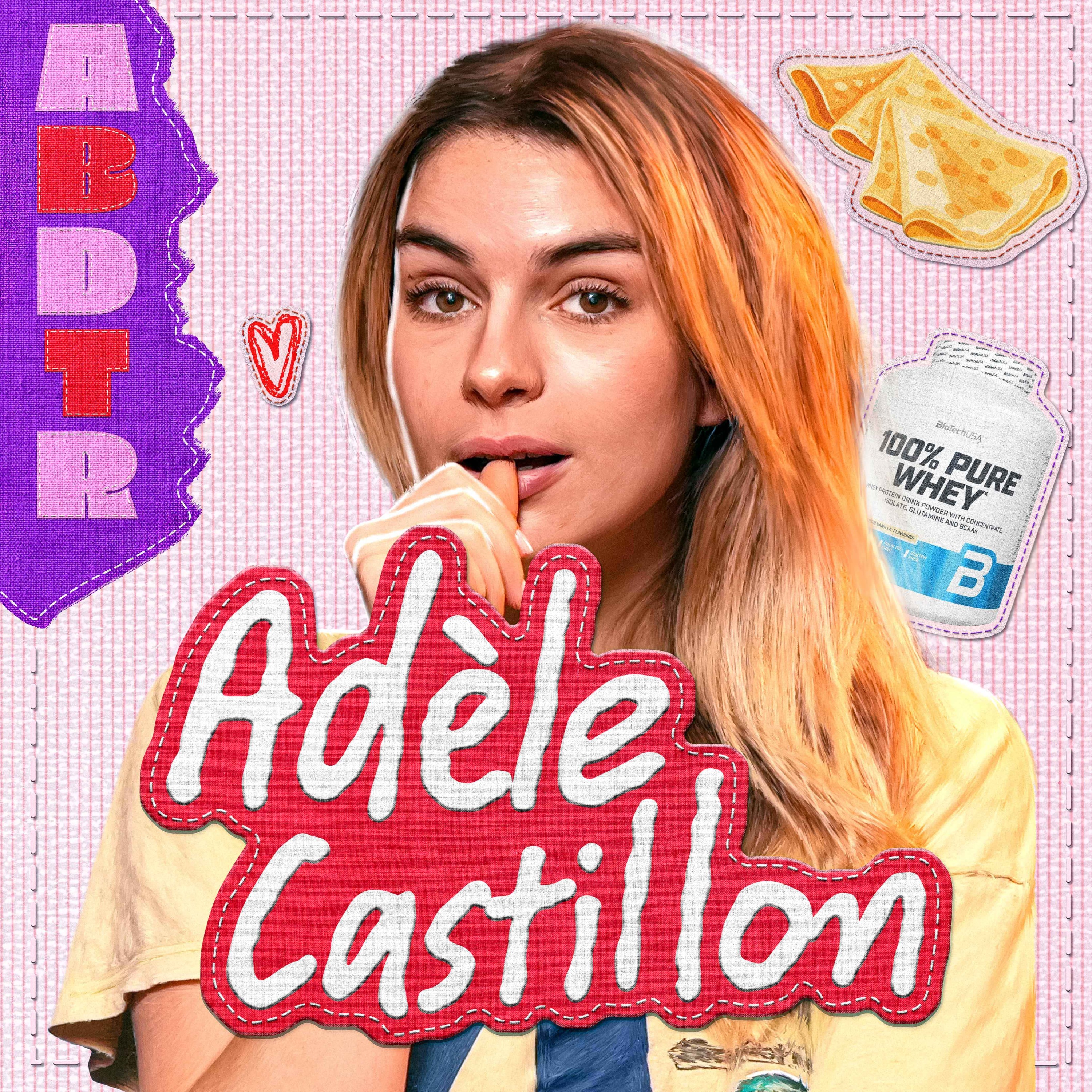 À bientôt de te revoir - Adèle Castillon : "Je veux faire des crêpes à mes enfants" episode artwork