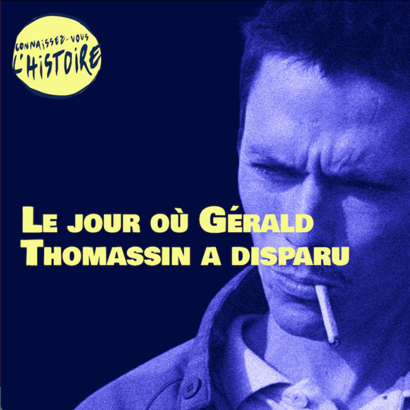 cover art for Le jour où... Gérald Thomassin a disparu