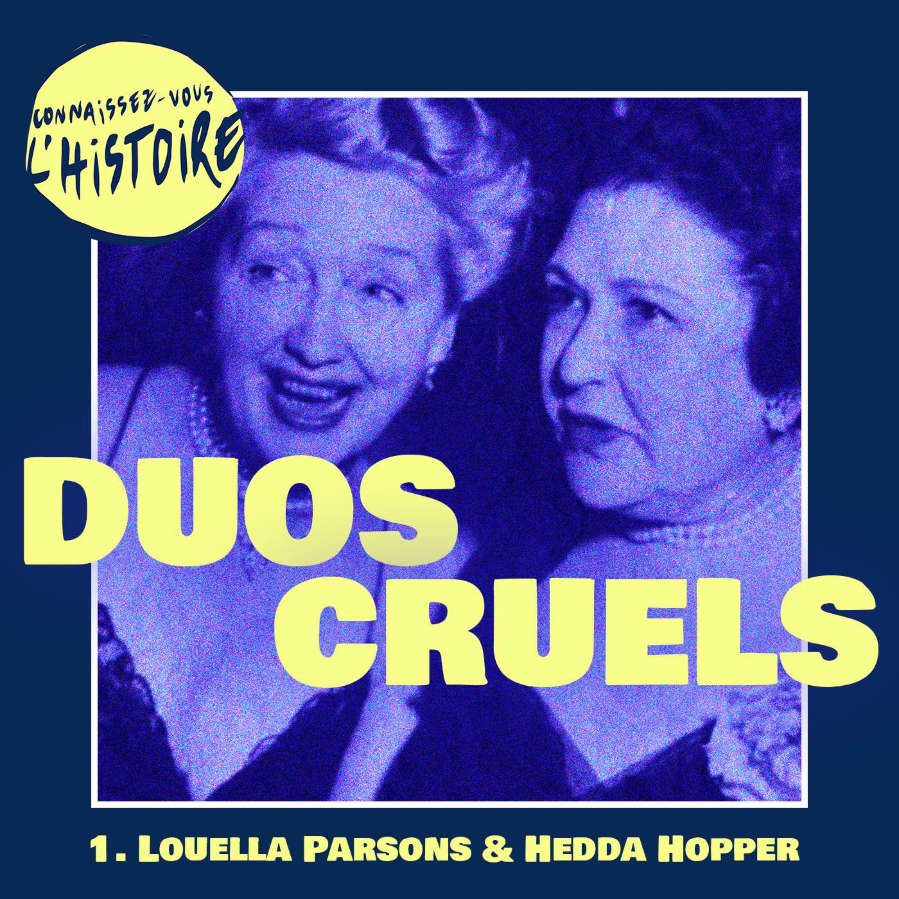cover art for Duos cruels | Louella Parsons et Hedda Hopper