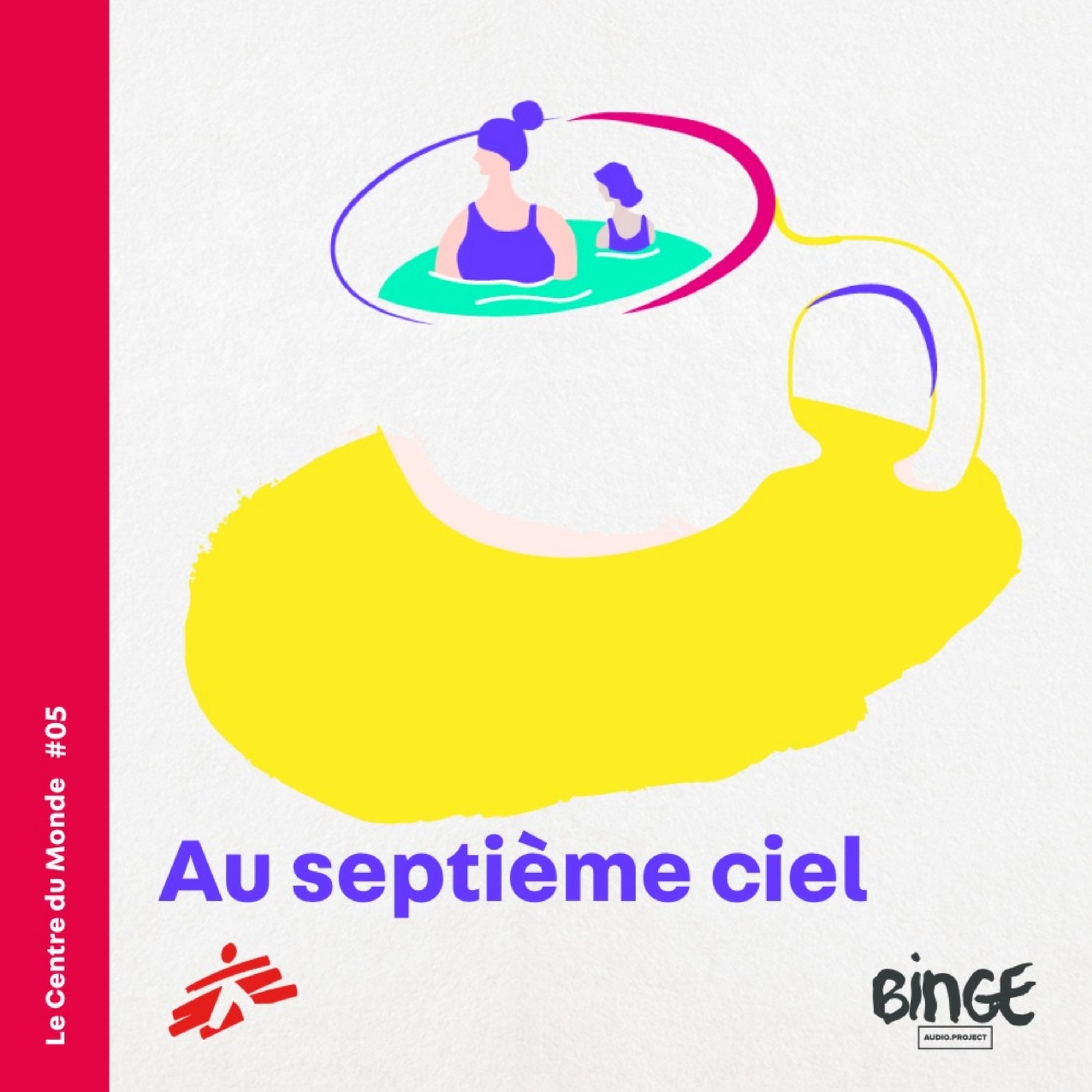 Episode 5 - Au septième ciel