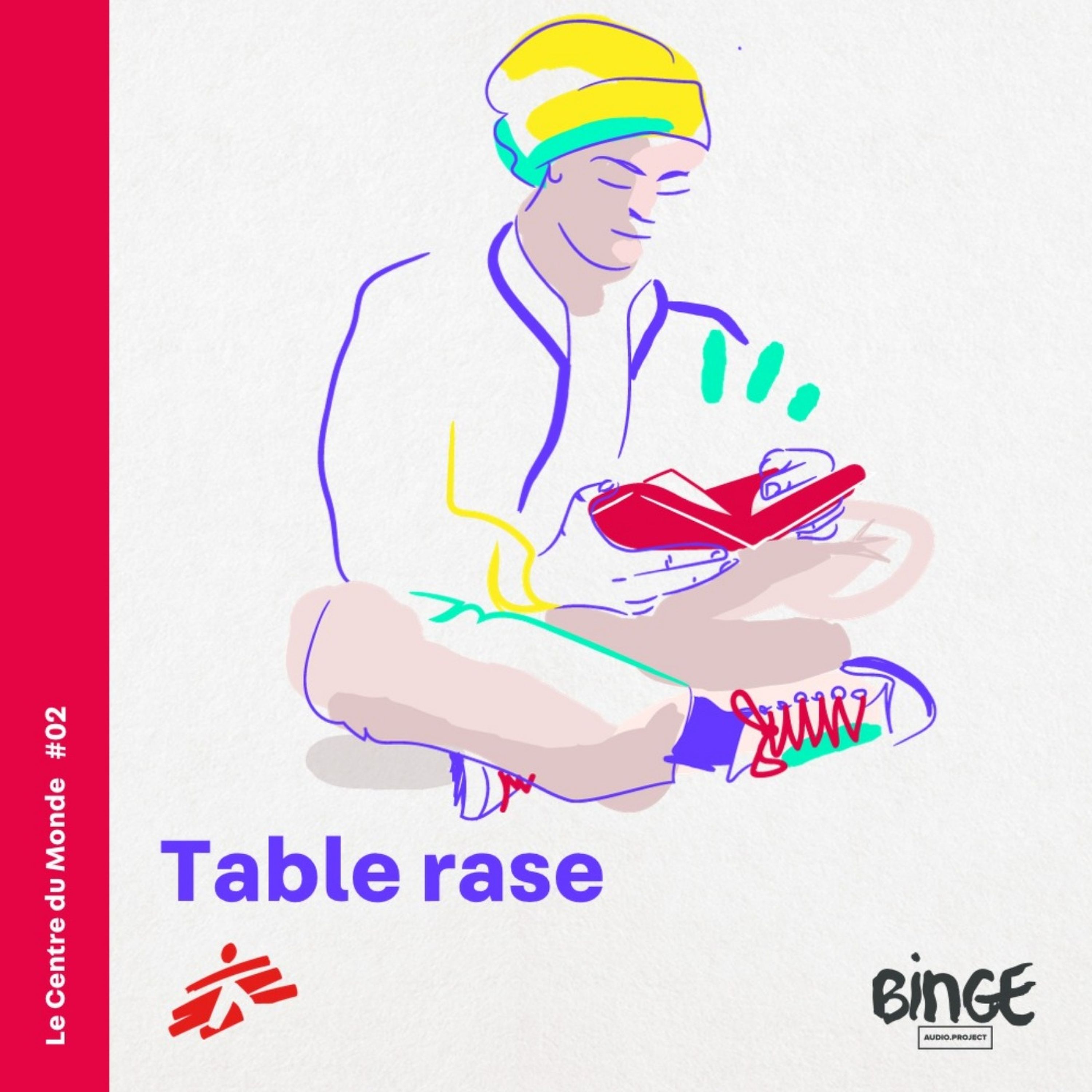 Episode 2 - Table rase