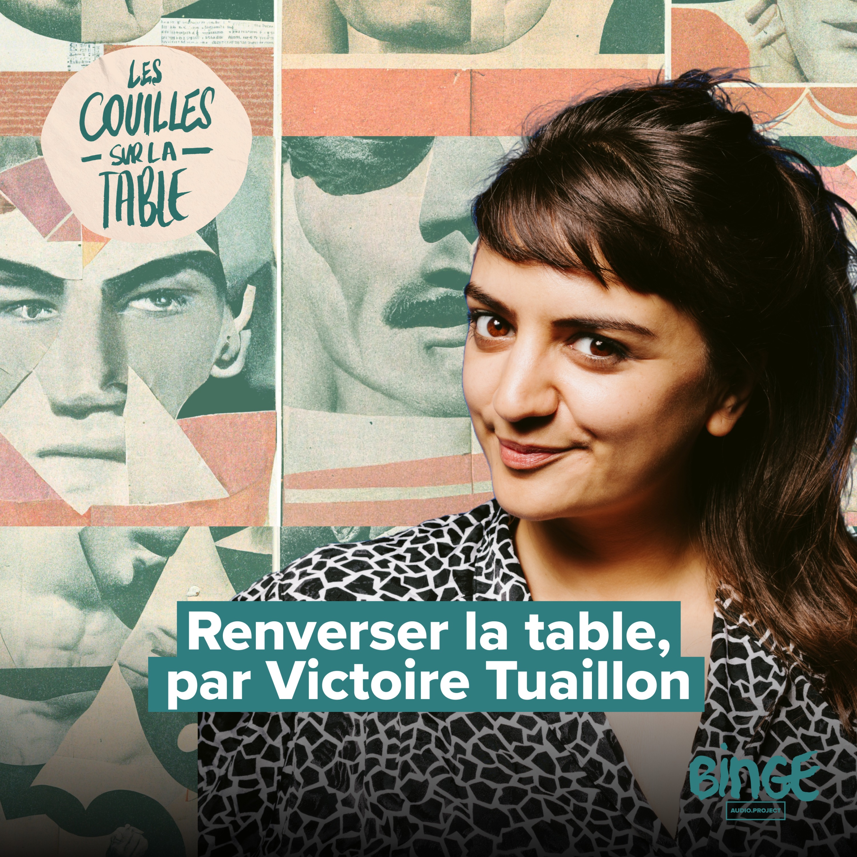 Renverser la table, par Victoire Tuaillon