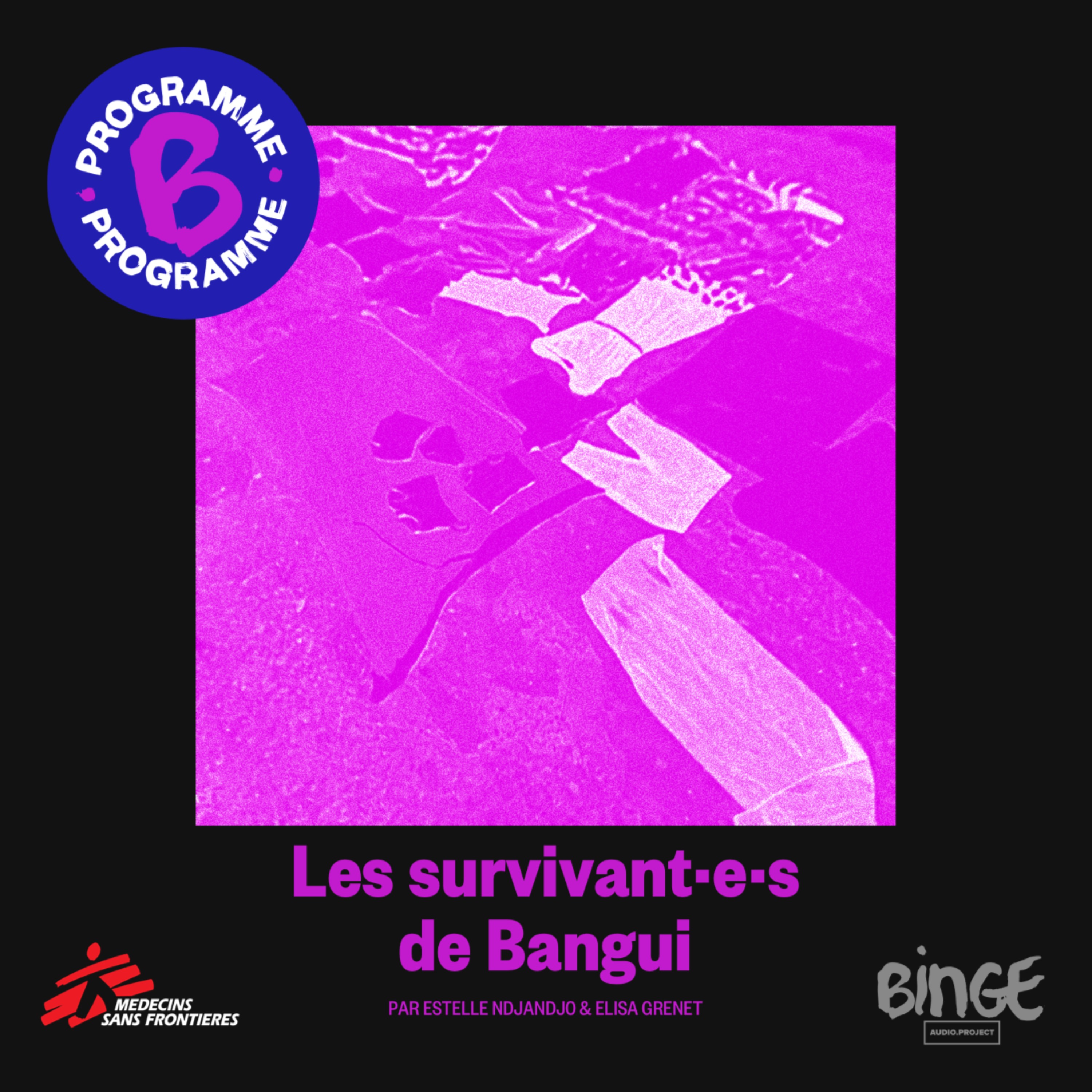 Les survivant·e·s de Bangui | Épisode 1